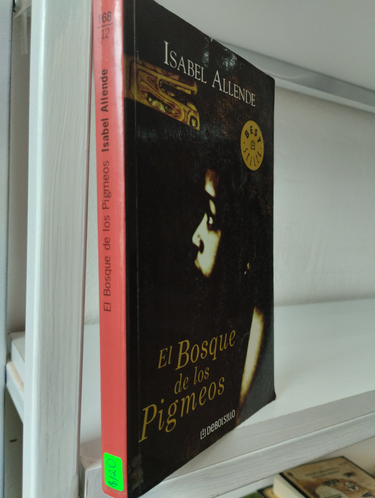 EL BOSQUE DE LOS PIGMEOS ISABEL ALLENDE USADO NOVELAS JUAREZ 515