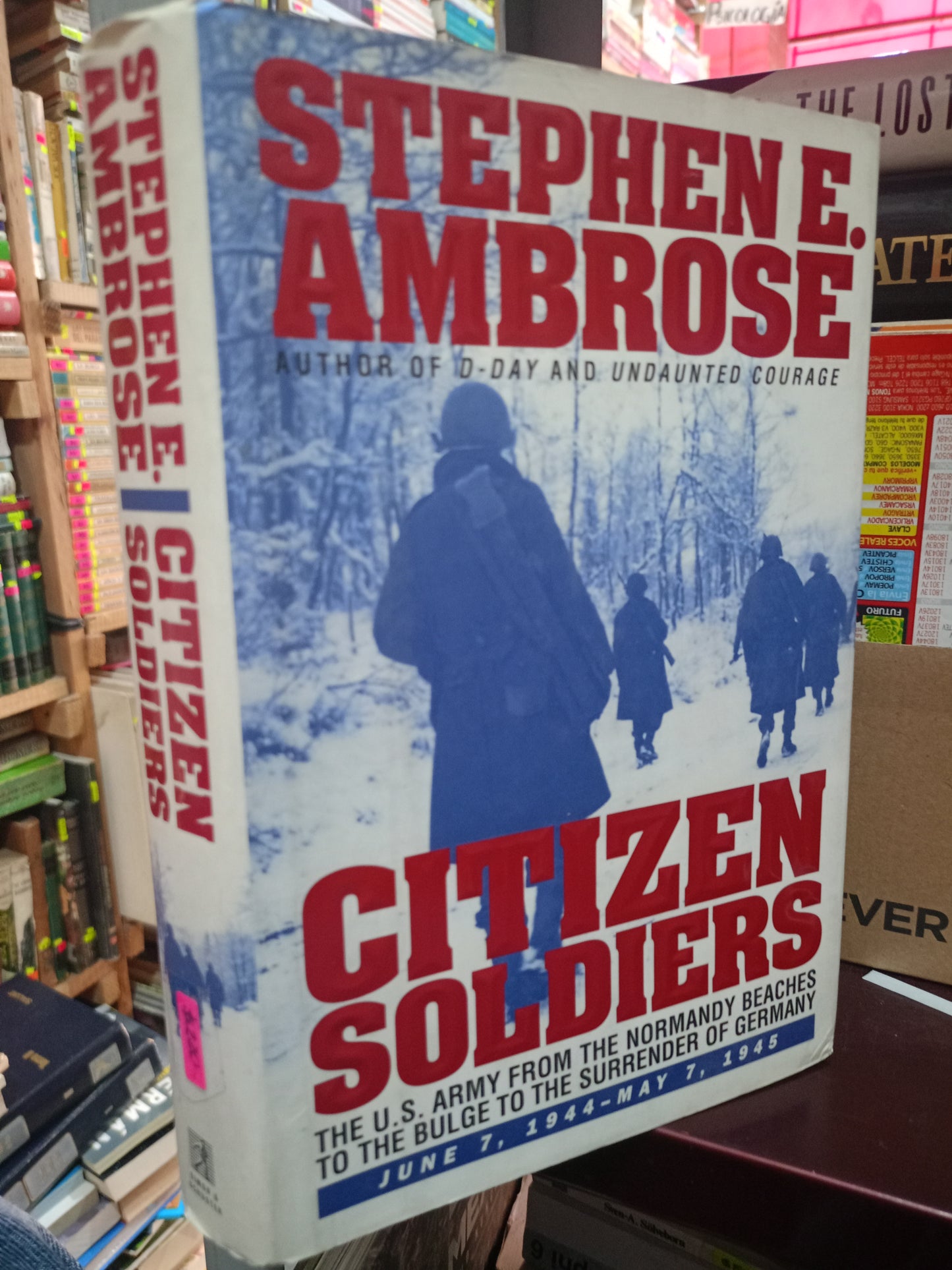 CITIZEN SOLDIERS POR STEPHEN AMBROSE USADO IDIOMAS LITERARIO 305