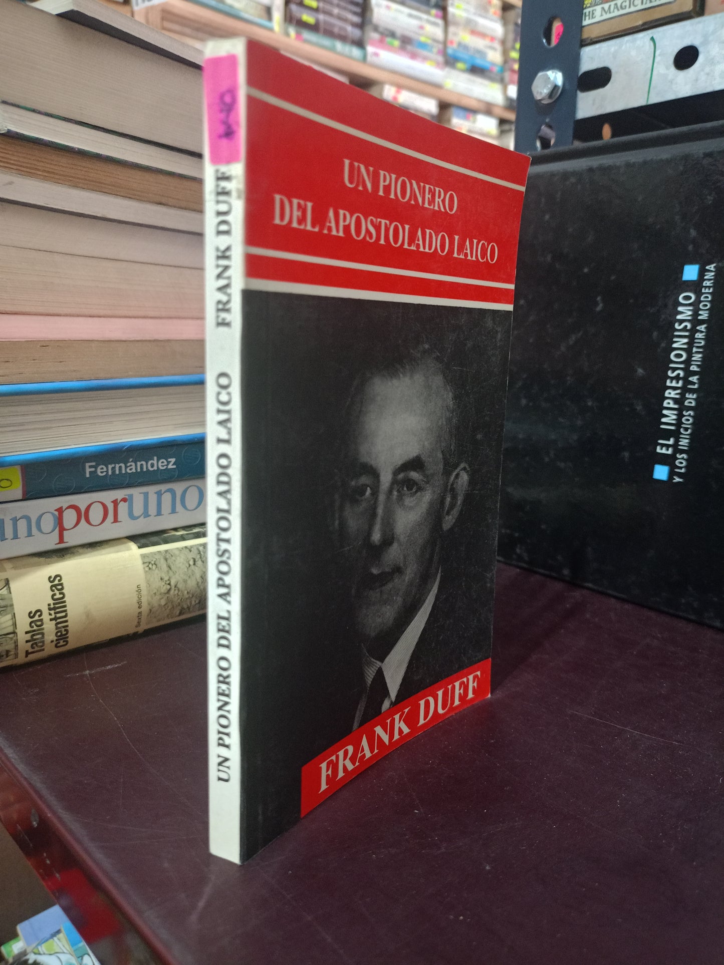 UN PIONERO DEL APOSTOLADO LAICO POR FRANK DUFF USADO RELIGIÓN LITERARIO 305