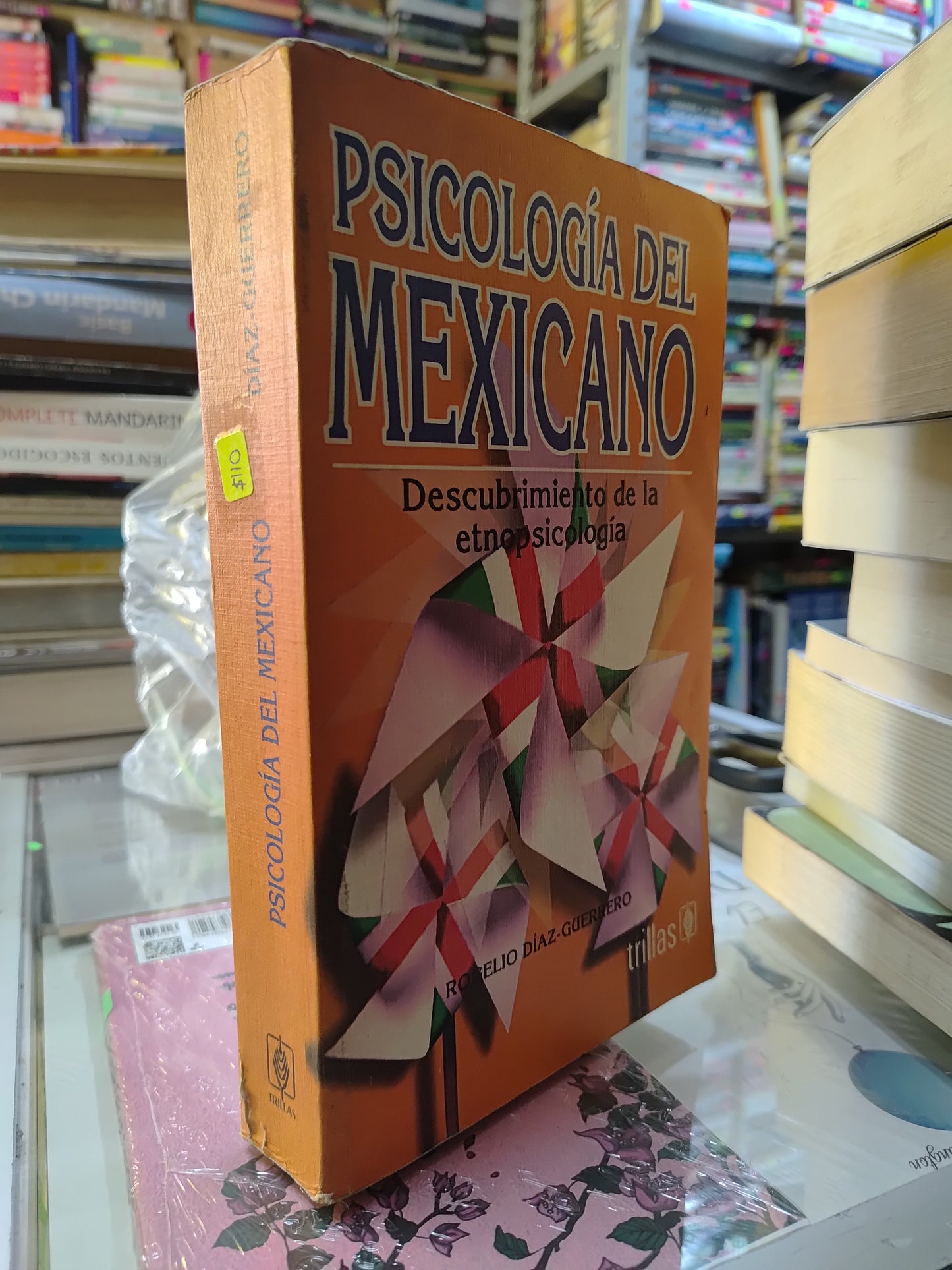 PSICOLOGIA DEL MEXICANO POR ROGELIO DIAZ GUERRERO USADO PSICOLOGIA JUAREZ 507