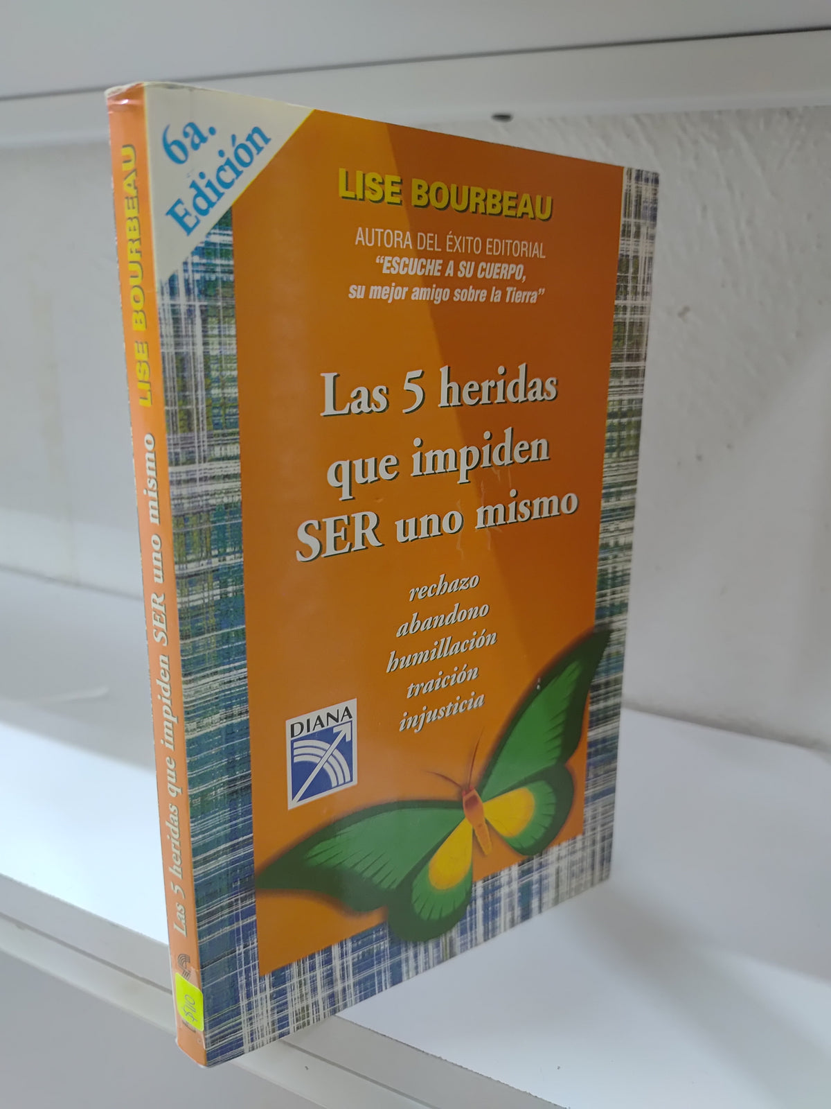 LAS 5 HERIDAS QUE IMPIDEN SER UNO MISMO POR LISE BOURBEAU USADO SUP PERSONAL JUAREZ 515