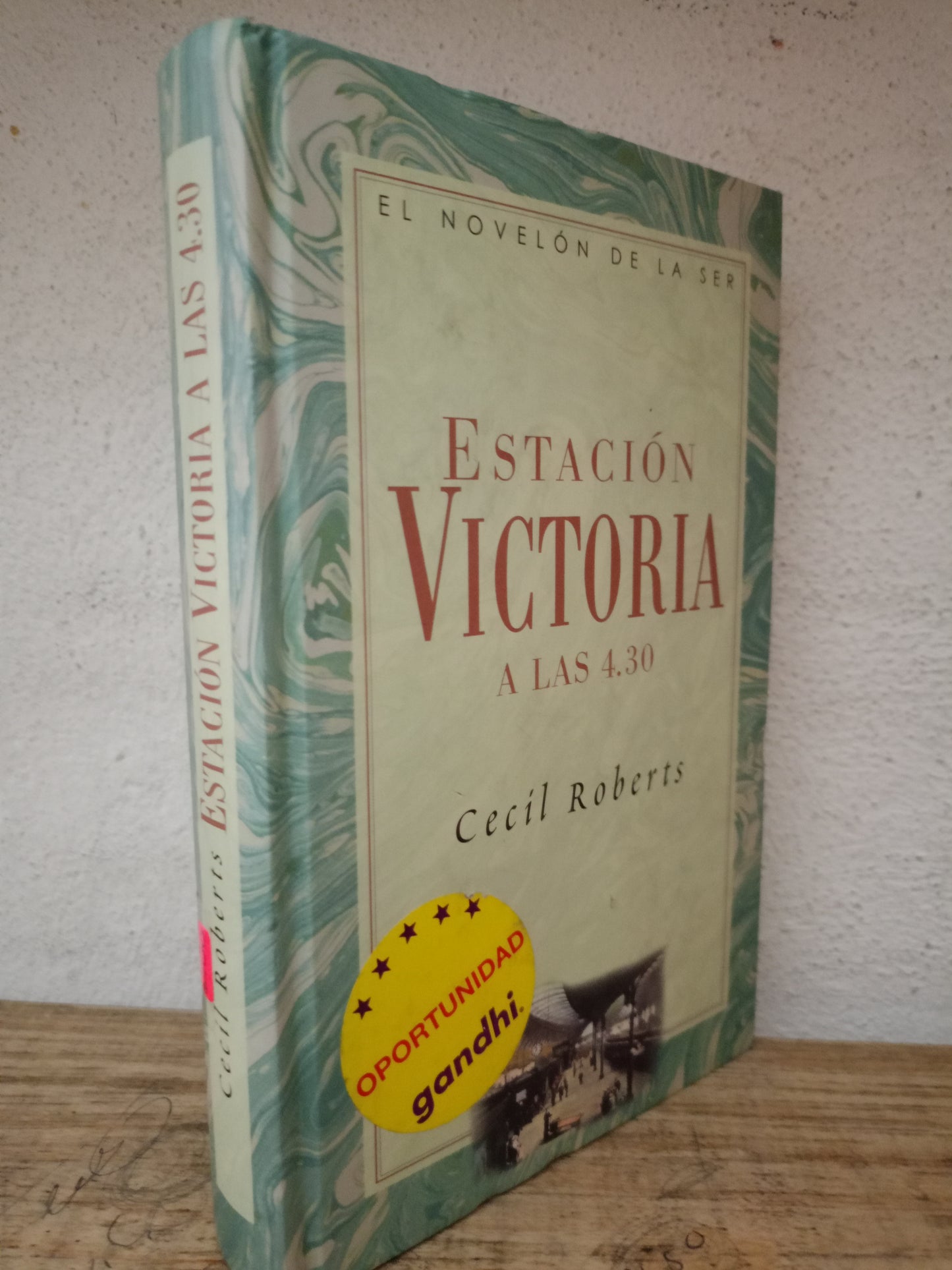 ESTACION VICTORIA A LAS 4:30 CECIL ROBERTS USADO NOVELA LITERARIO 305