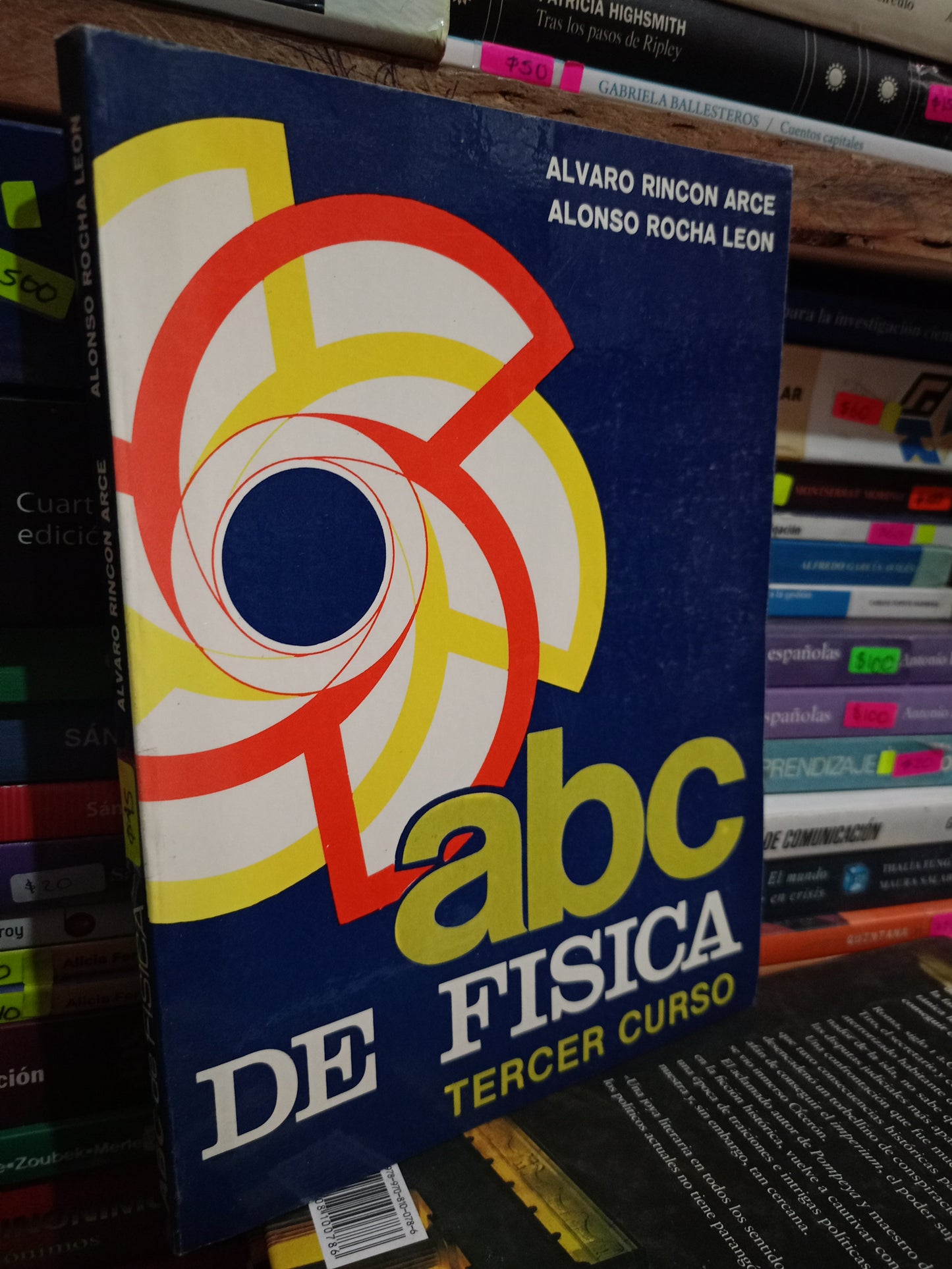 ABC DE FISICA POR ALVARO RINCON ARCE, ALONSO ROCHA LEON USADO FISICA LITERARIO 305
