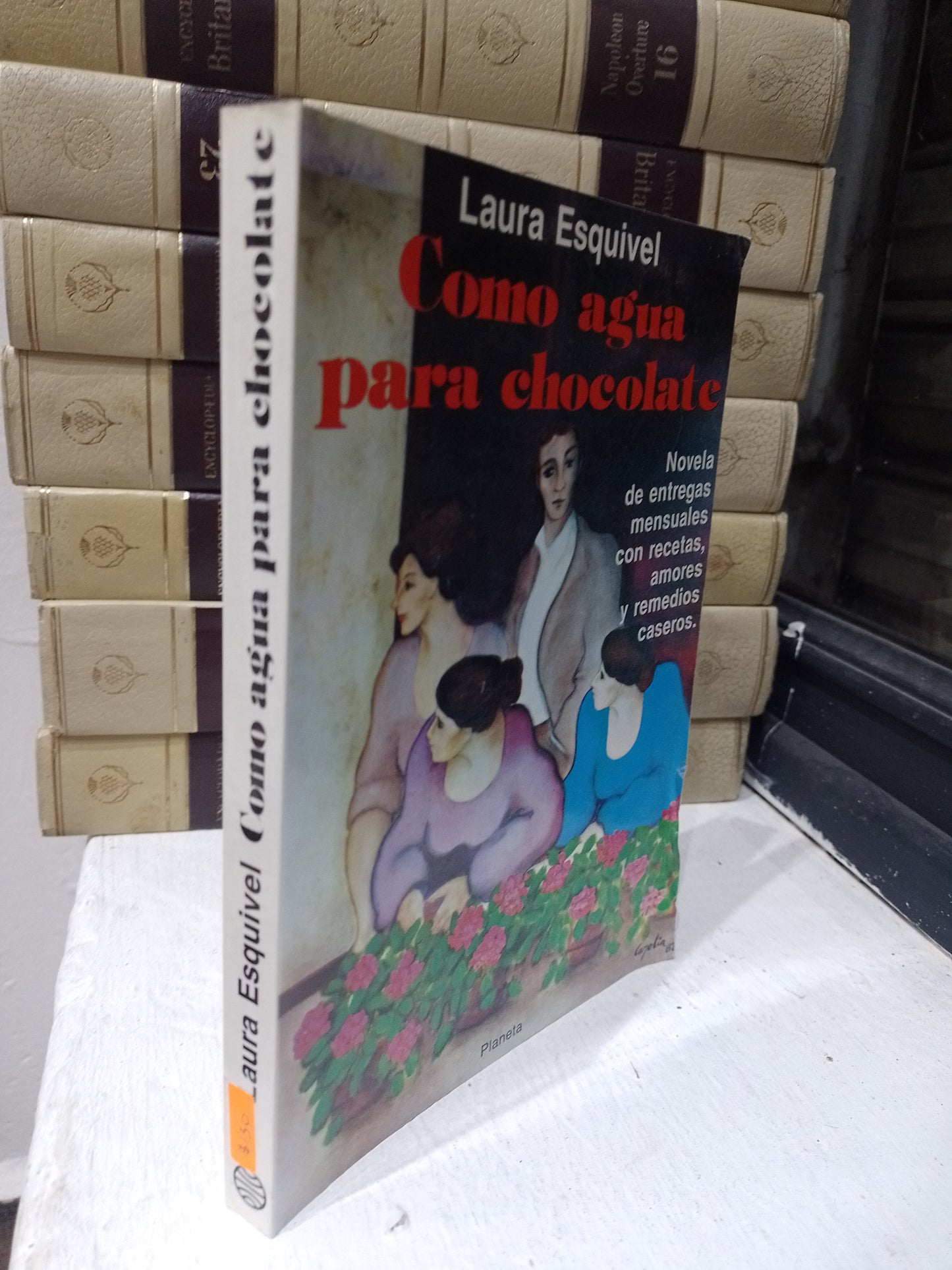 COMO AGUA PARA CHOCOLATE POR LAURA ESQUIVEL USADO NOVELA JUAREZ 515
