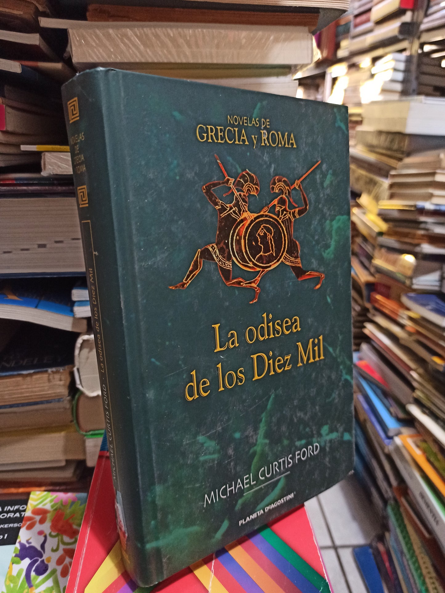 LA ODISEA DE LOS DIEZ MIL POR MICHAEL CURTIS FORD USADO NOVELAS JUÁREZ