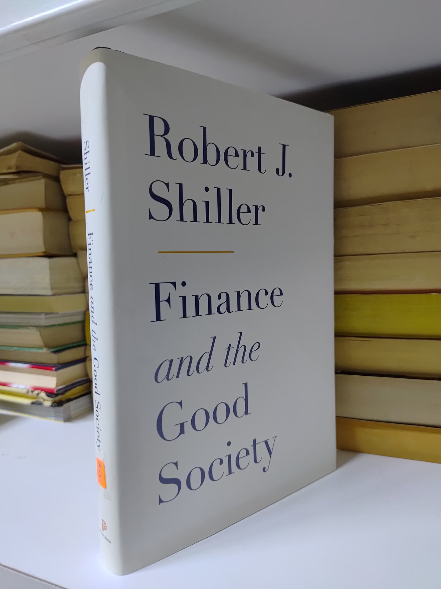 FINANCE AND THE GOOD SOCIETY POR ROBERT J. SHILLER USADO IDIOMAS JUAREZ 515
