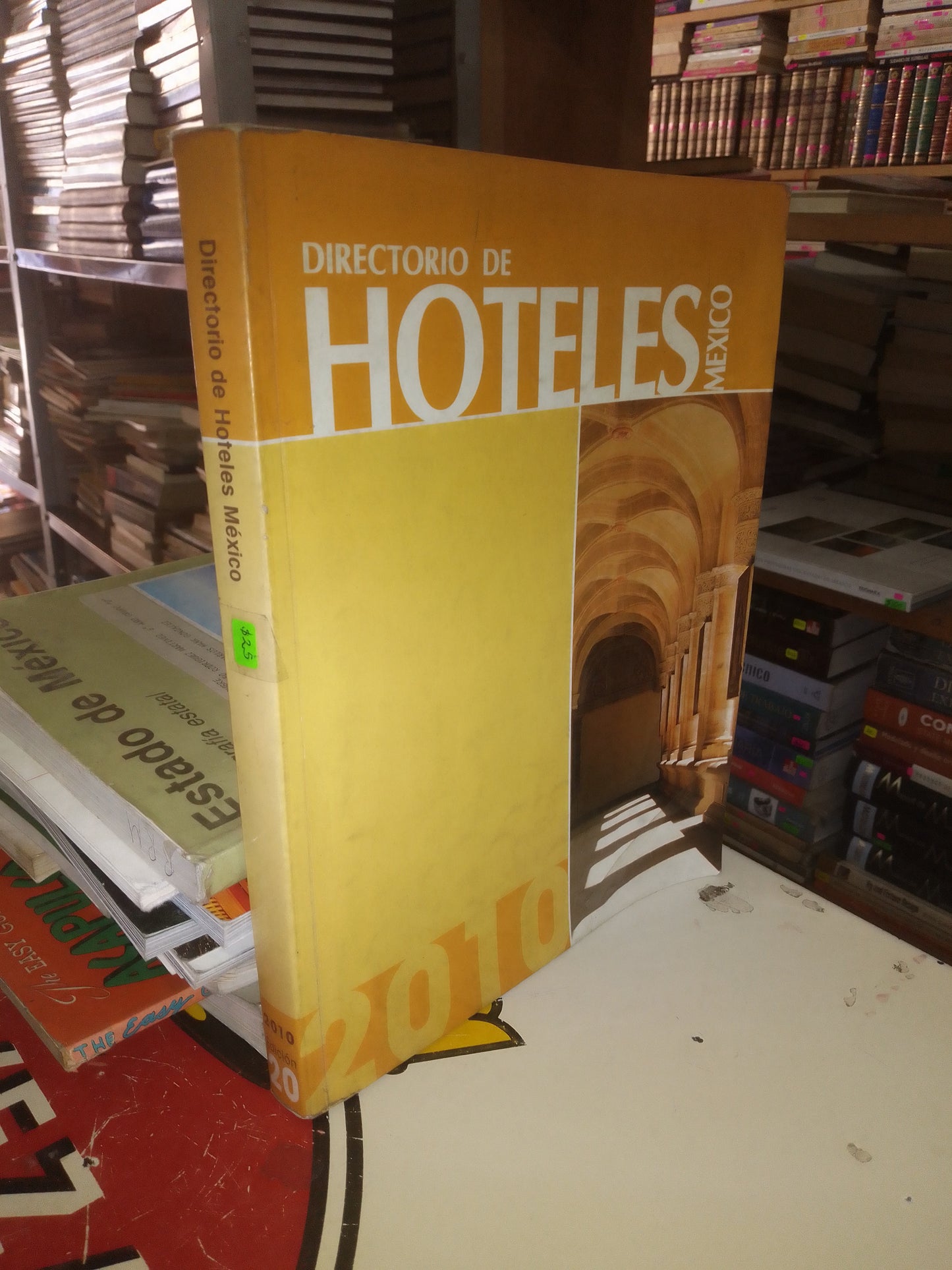 DIRECTORIO DE HOTELES MÉXICO 2010 USADO TURISMO LITERARIO 207