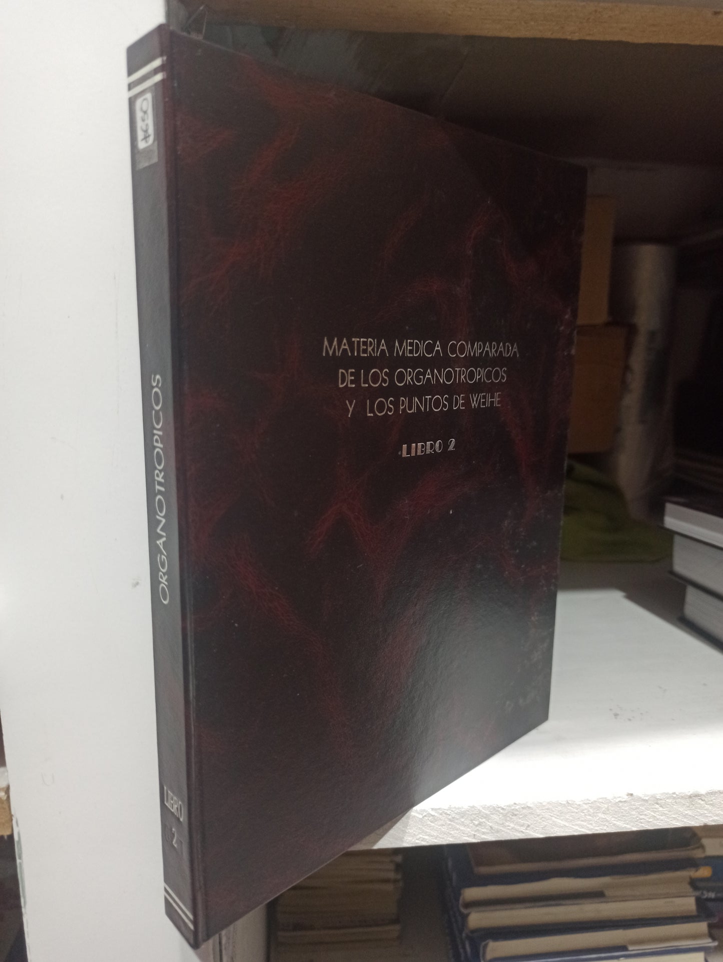 MATERIA MEDICA COMPARADA DE LOS ORGANOTROPICOS Y LOS PUNTOS DE WEIHE LIBRO 2 POR ENRIQUE ROJAS RODRIGUEZ USADO SALUD JUÁREZ