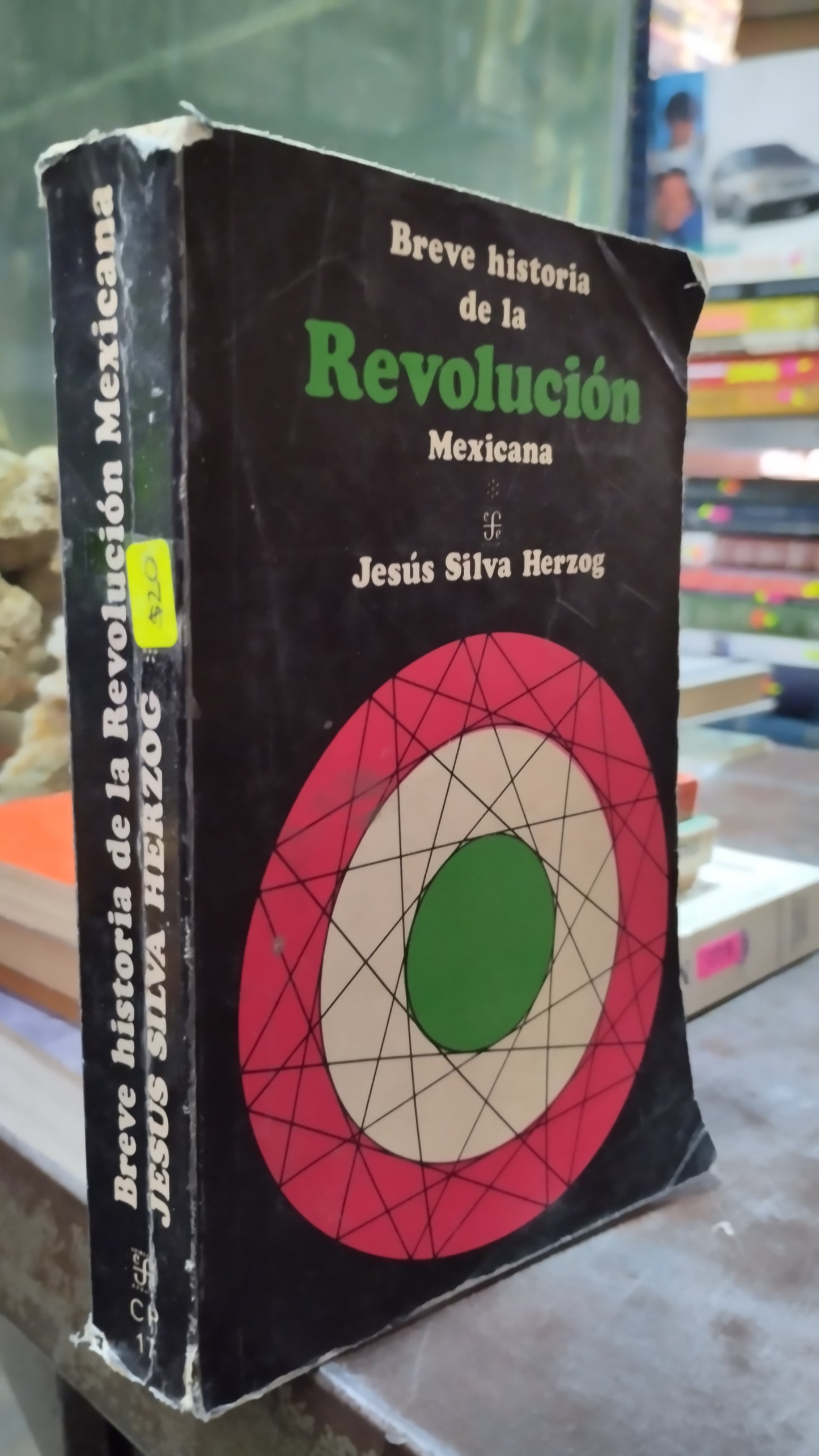 BREVE HISTORIA DE LA REVOLUCION MEXICANA POR JESUS SILVA HERZOG LIBRO USADO HISTORIA ALDAMA