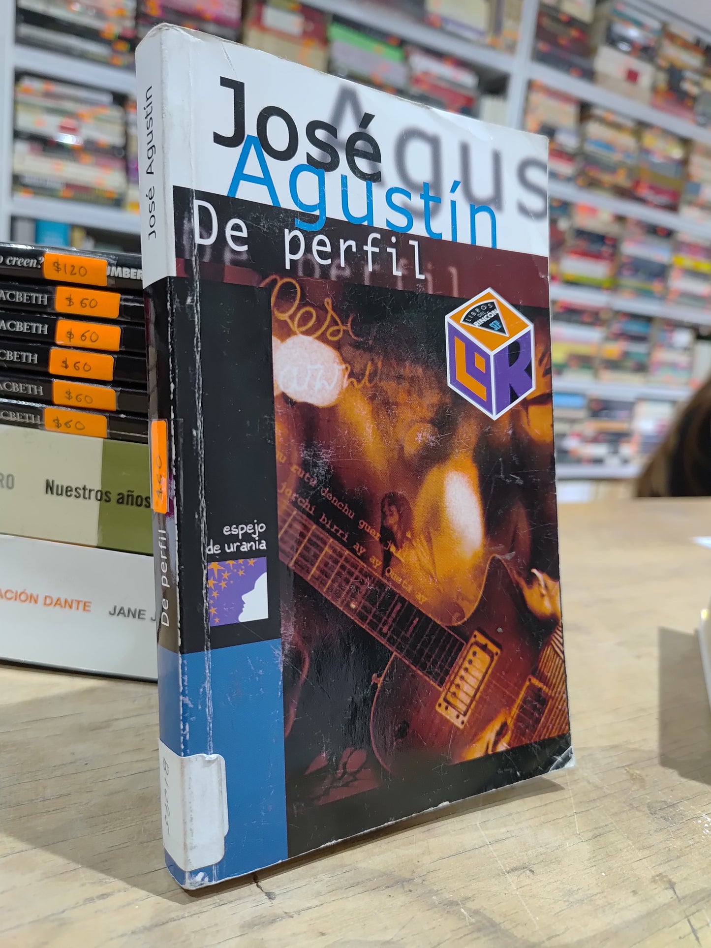 DE PERFIL POR JOSE AGUSTIN USADO NOVELAS JUAREZ 515