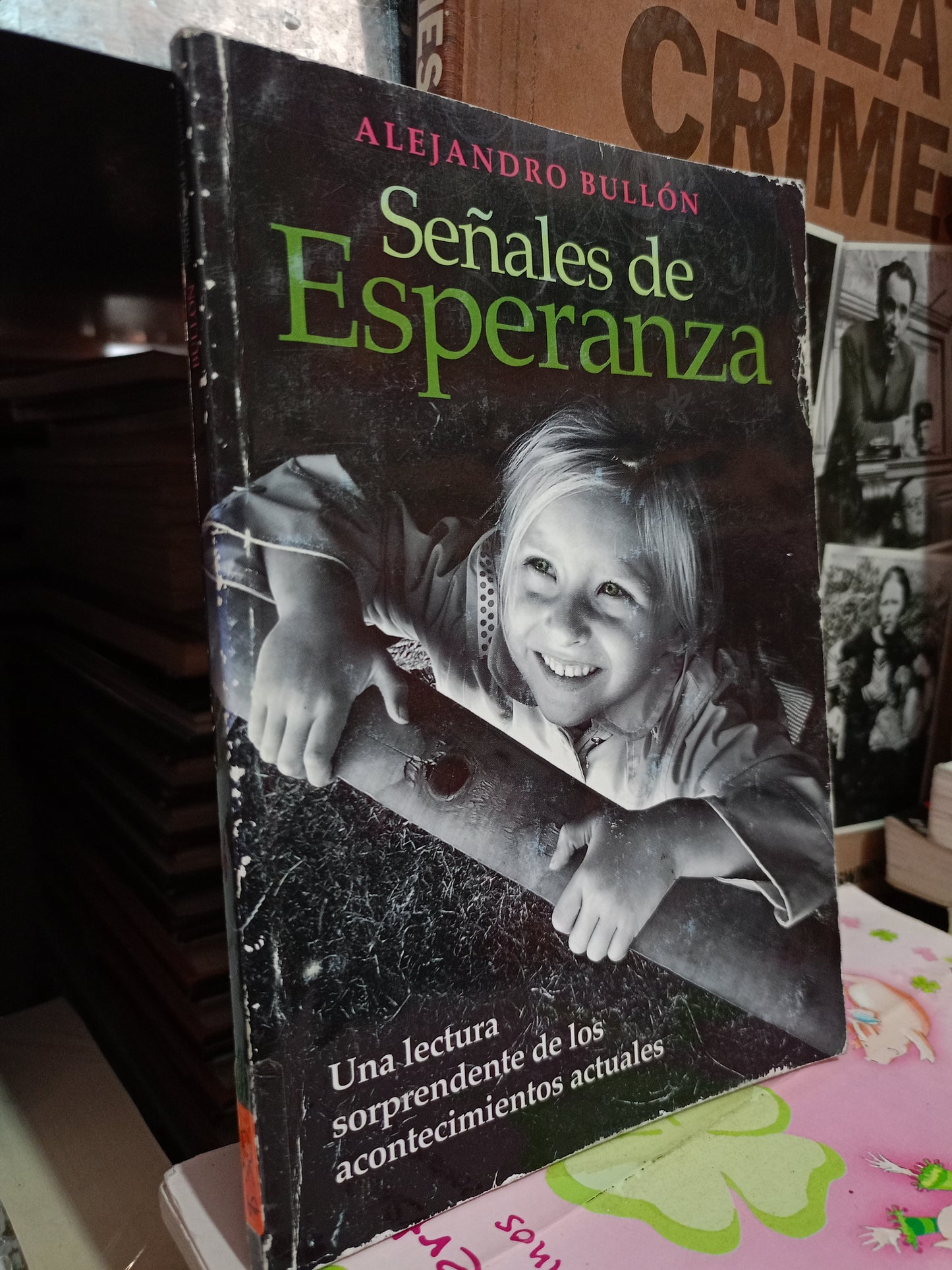 SEÑALES DE ESPERANZA ALEJANDRO BULLON USADO S.PERSONAL LITERARIO #305
