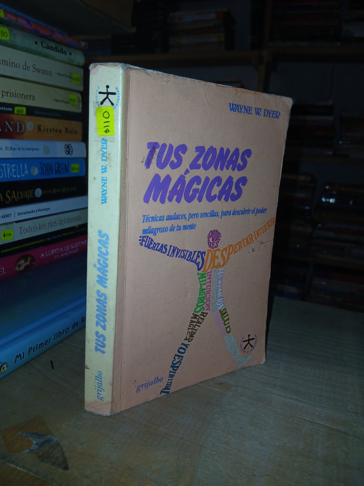 TUS ZONAS MÁGICAS POR WAYNE W. DYER USADO SUPERACIÓN PERSONAL LITERARIO 207