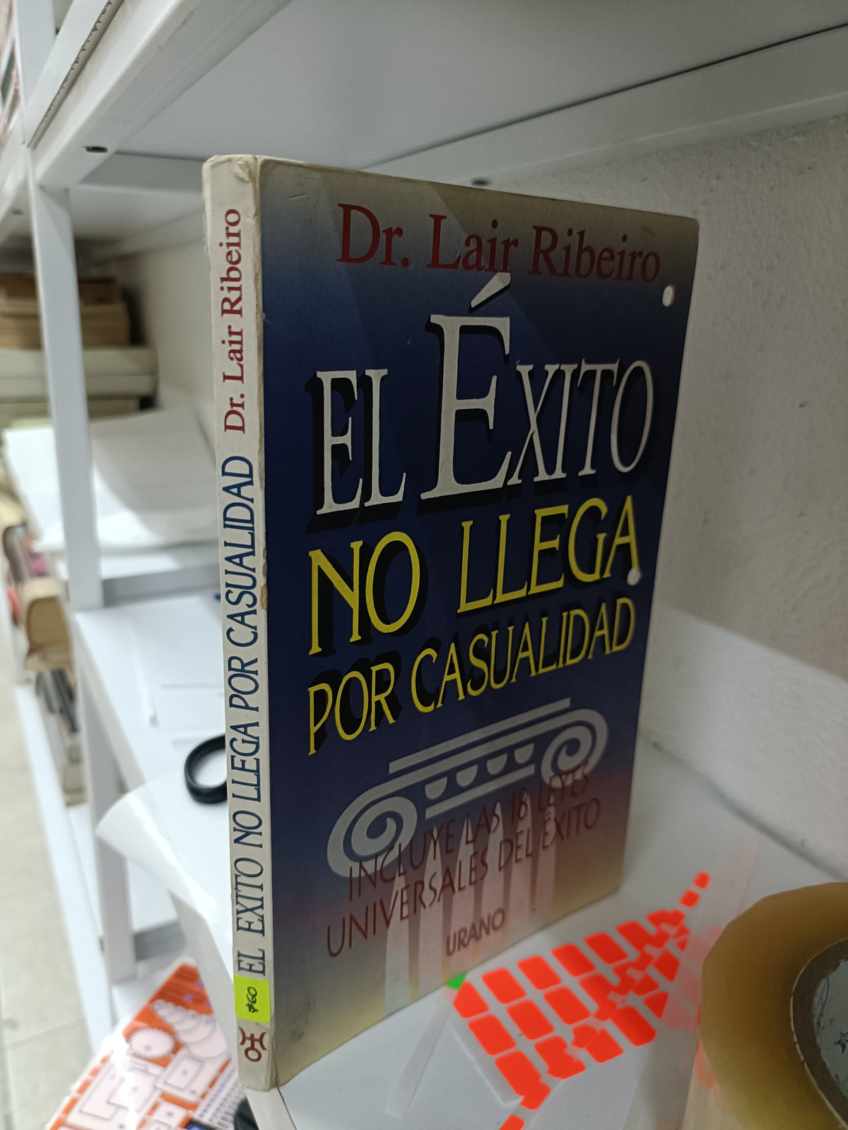 EL EXITO NO LLEGA POR CADUALIDAD POR DR LAIR BRIBEIRO USADO SUPERACION PERSONAL JUAREZ 515