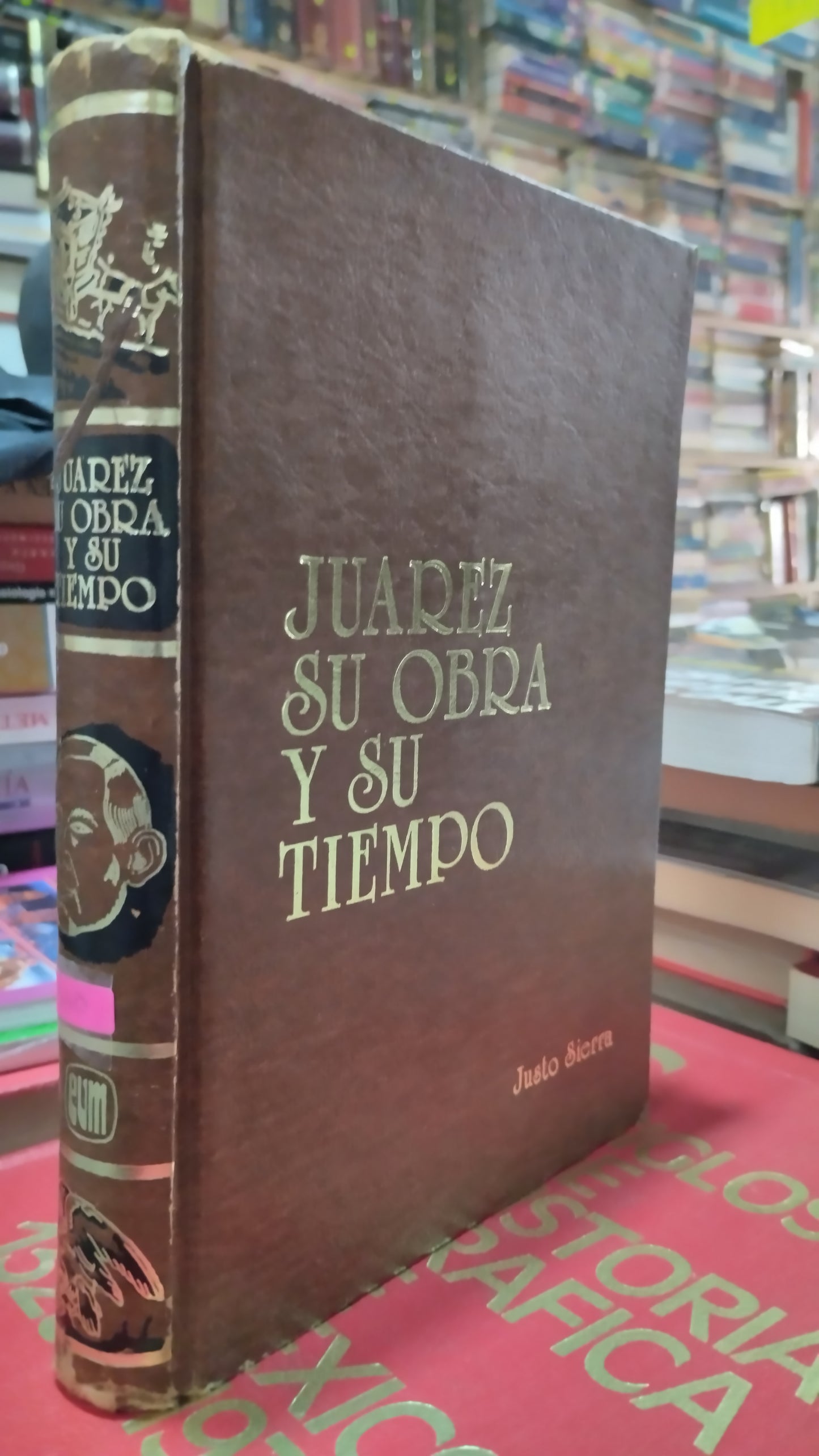 JUAREZ SU OBRA Y SU TIEMPO POR JUSTO SIERRA LIBRO USADO HISTORIA ALDAMA