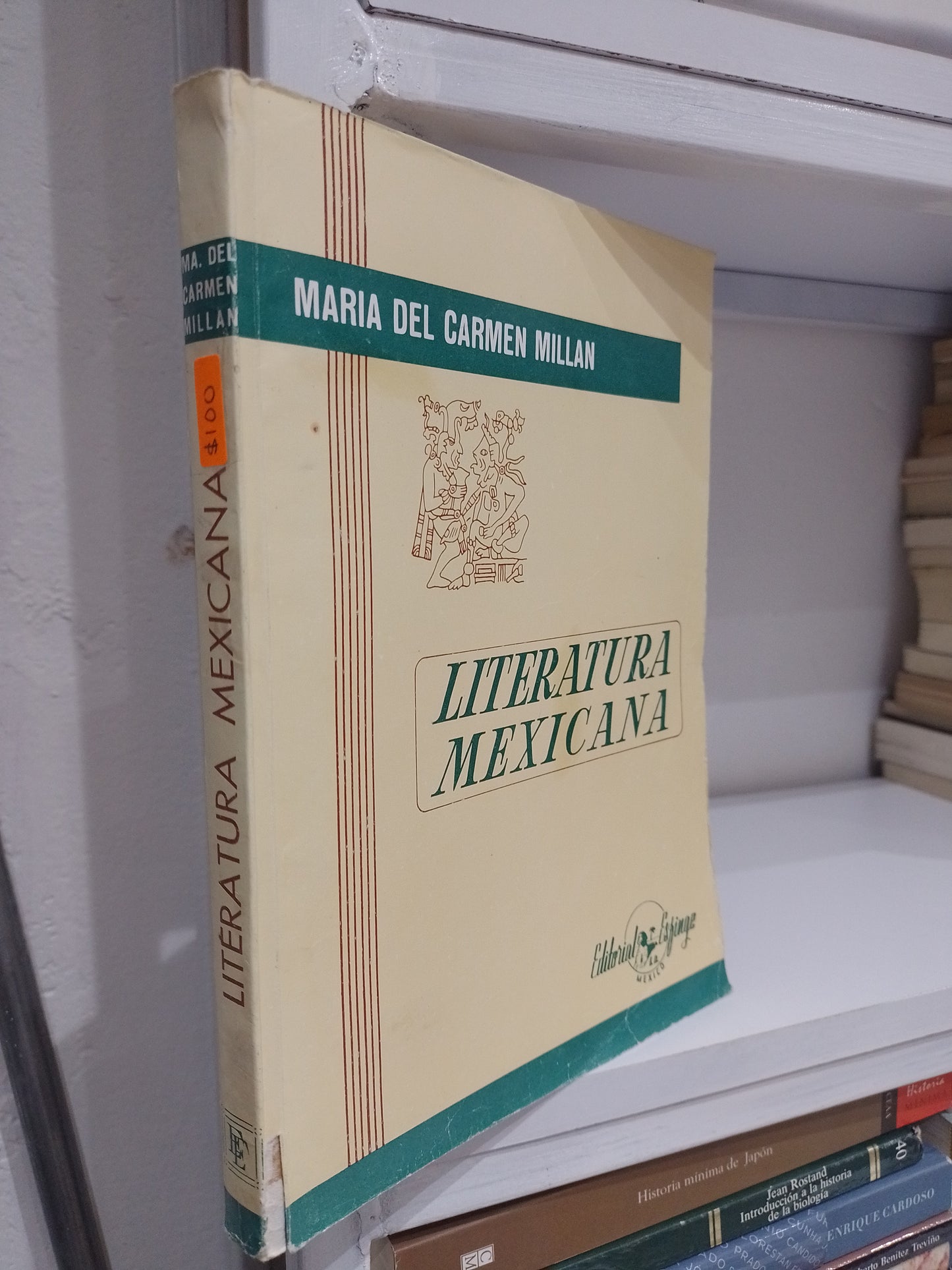 LITERATURA MEXICANA POR MARIA DEL CARMEN MILLAN USADO NOVELA JUAREZ 515