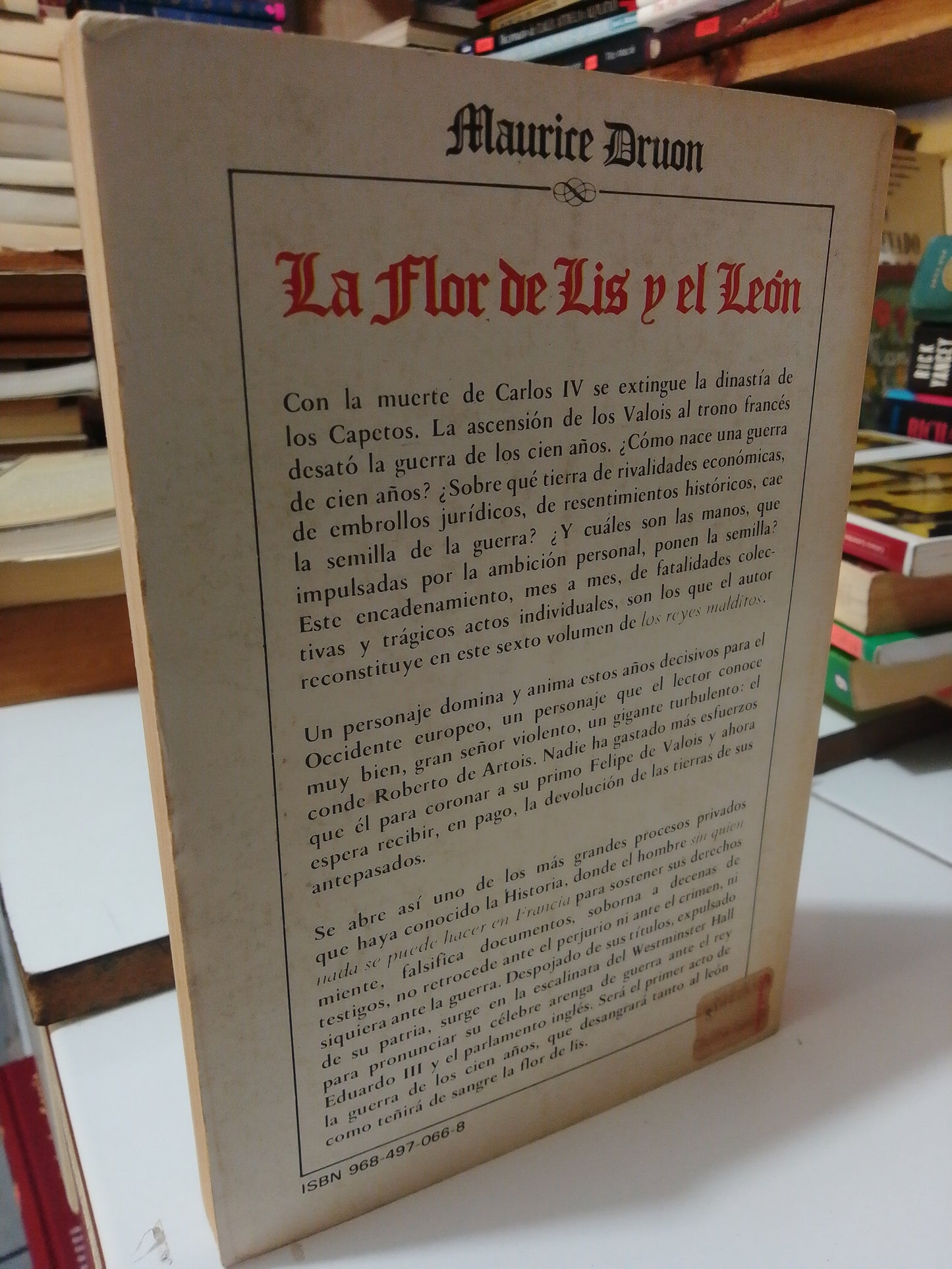 LA FLOR DE LIS Y EL LEON POR MAURICE DRUON USADO NOVELA JUÁREZ