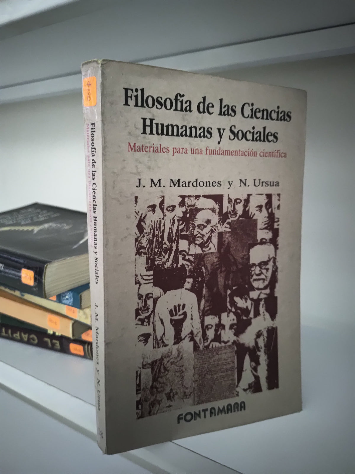 FILOSOFIA DE LAS CIENCIAS HUMANAS Y SOCIALES PORBM J. M. MARDONES USADO SOCIOLOGIA JUAREZ 515