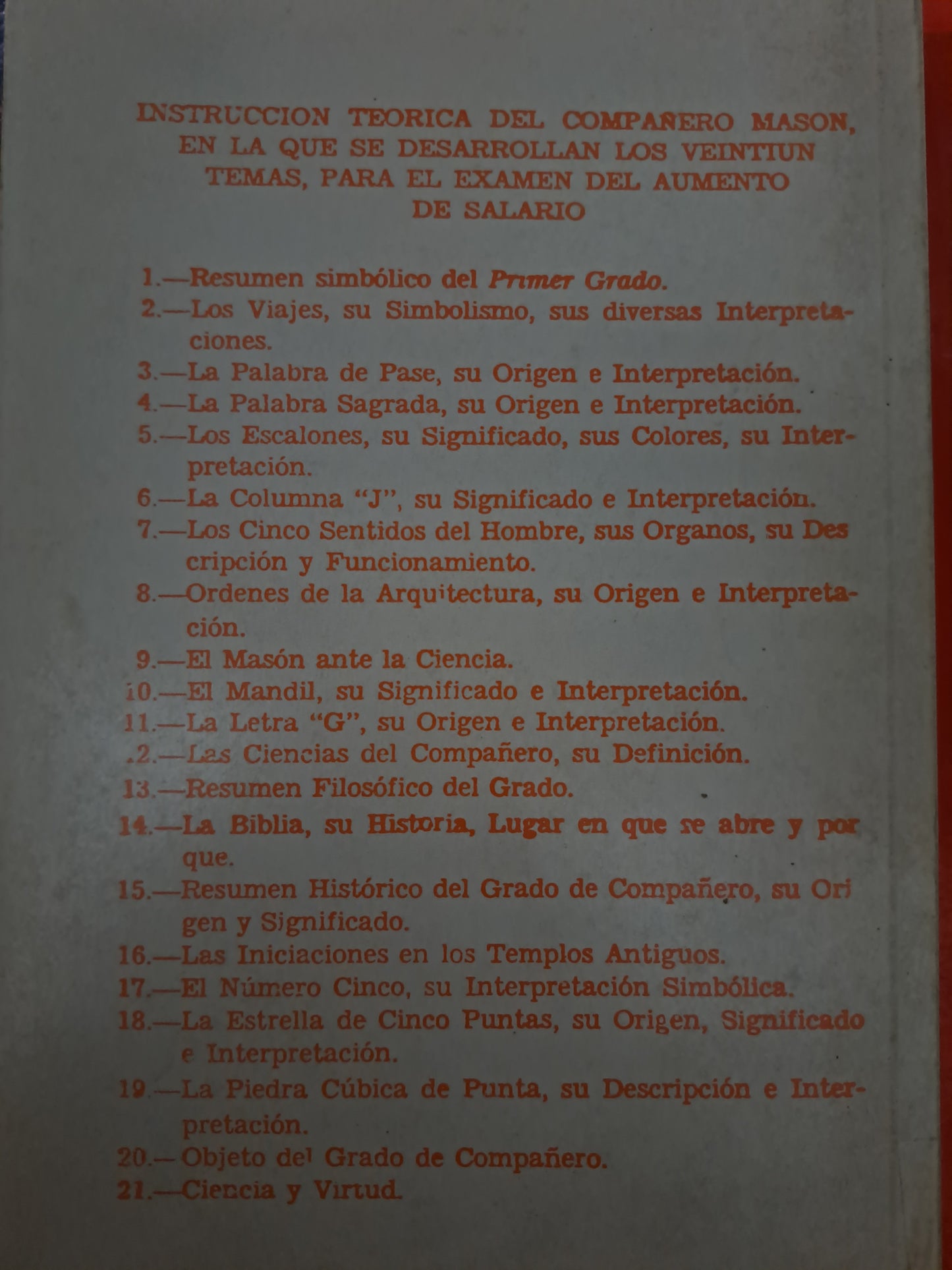 LOS 21 TEMAS DEL COMPAÑERO MASON ADOLFO TERRONES BENÍTEZ, ALONSO LEÓN GARCÍA USADO MASONERÍA ALDAMA