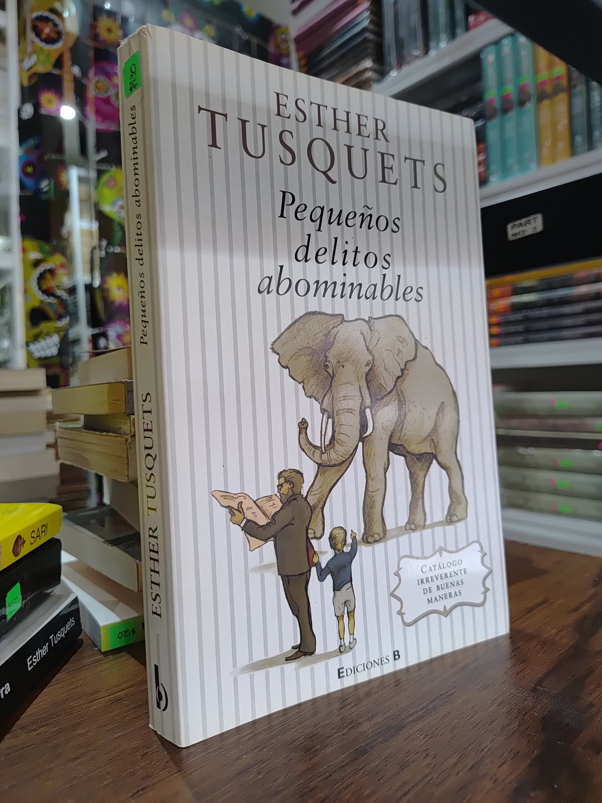 PEQUEÑOS DELITOS ABOMINABLES POR ESTHER TUSQUETS USADO SUP PERSONAL JUAREZ 515