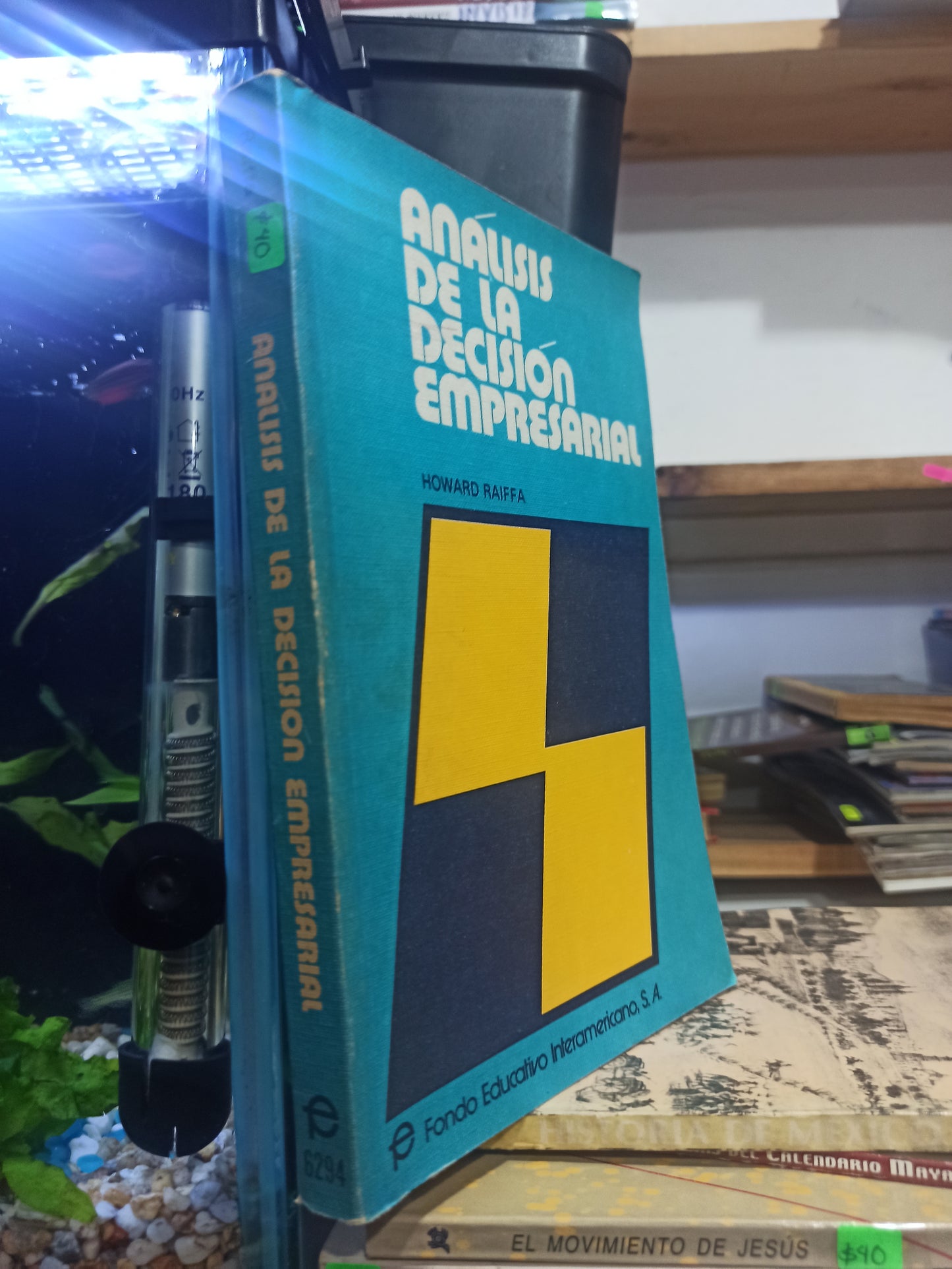 ANALISIS DE LA DECISION EMPRESARIAL POR HOWARD RAIFFA USADO ADMINISTRACIÓN JUÁREZ