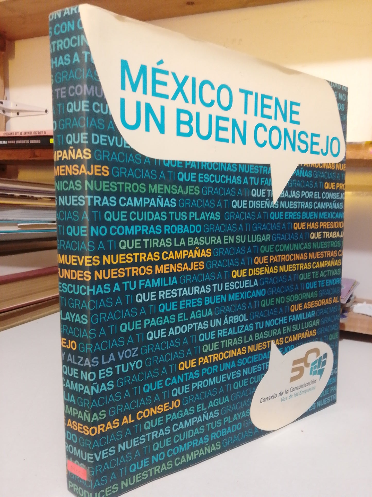MEXICO TIENE UN BUEN CONSEJO USADO HISTORIA JUÁREZ
