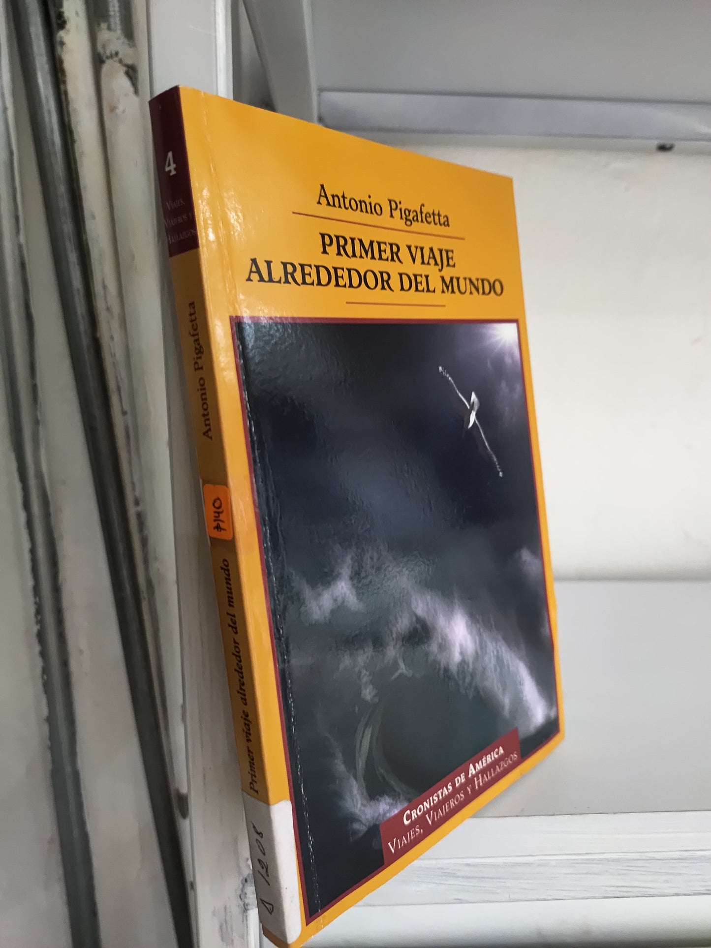 PRIMER VIAJE ALREDEDOR DEL MUNDO TOMO 4 POR ANTONIO PIGAFETTA USADO HISTORIA JUAREZ 515