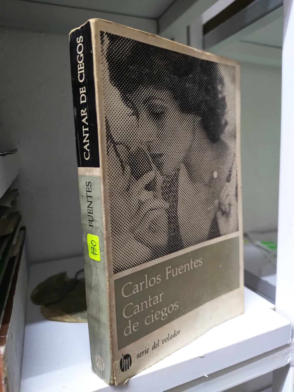 CANTAR DE CIEGOS POR CARLOS FUENTES USADO NOVELAS JUAREZ 515