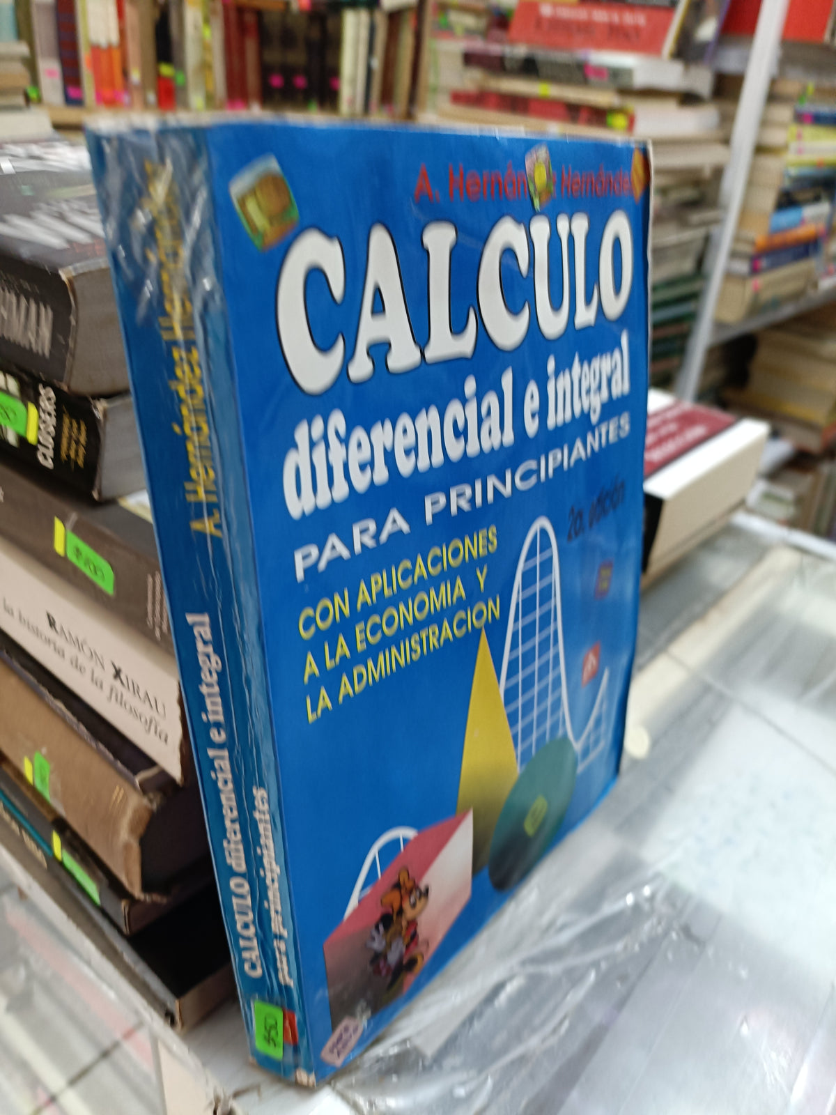 CALCULO DIFERENCIAL E INTEGRAL POT A HERNAN HERNANDEZ USADO MATEMÁTICAS JUAREZ 507