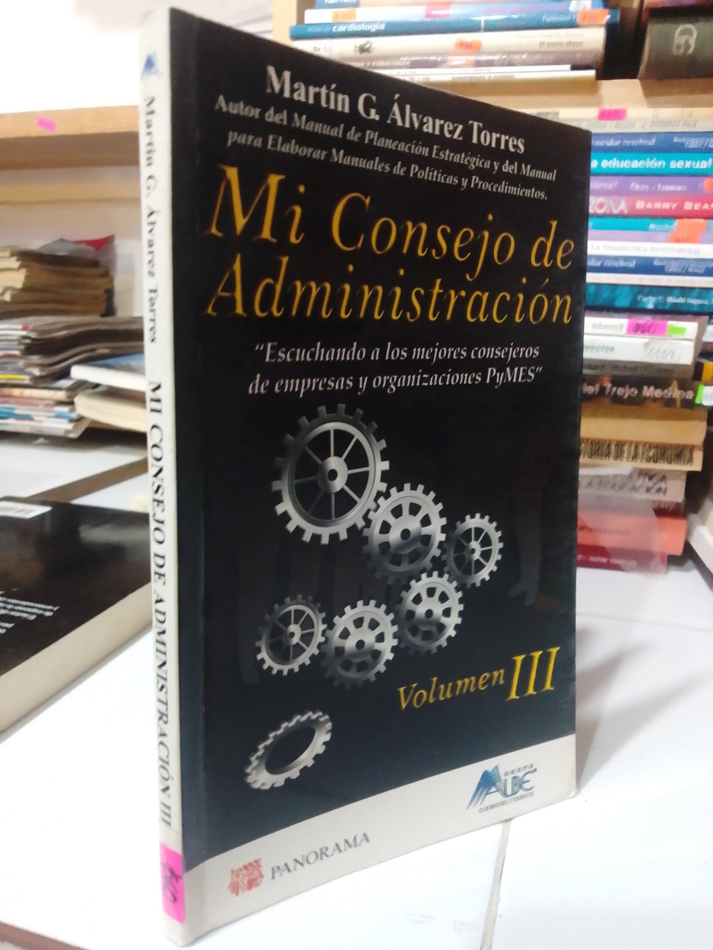 MI CONSEJO DE ADMINISTRACION POR MARTIN G. ALVAREZ TORRES USADO ADMINISTRACION JUAREZ