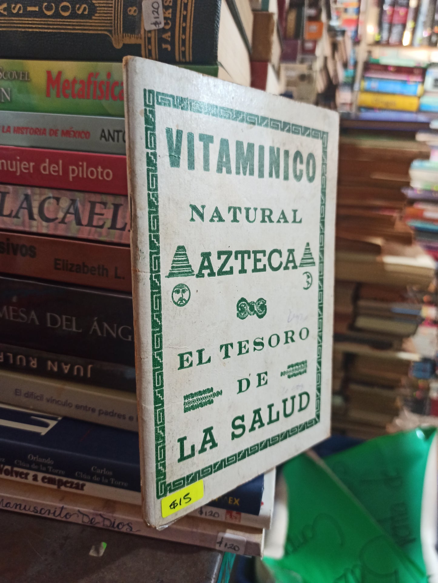 VITAMINICO NATURAL AZTECA EL TESORO DE LA SALUD USADO SALUD ALDAMA
