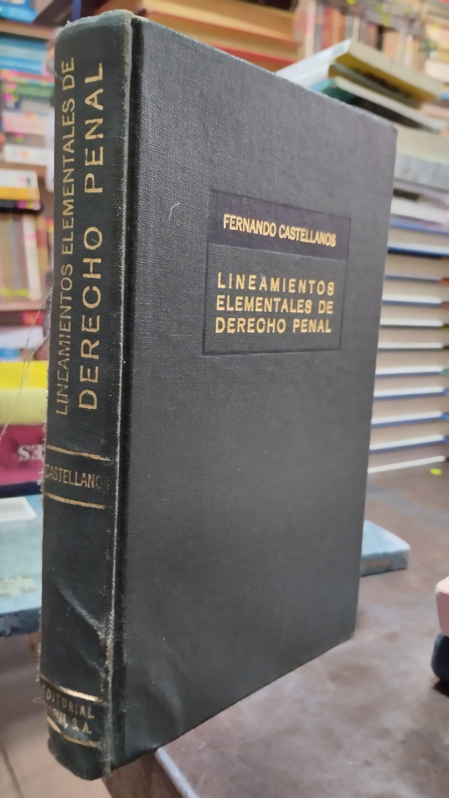 LINEAMIENTOS ELEMENTALES DE DERECHO PENAL POR FERNANDO CASTELLANOS LIBRO USADO DERECHO ALDAMA