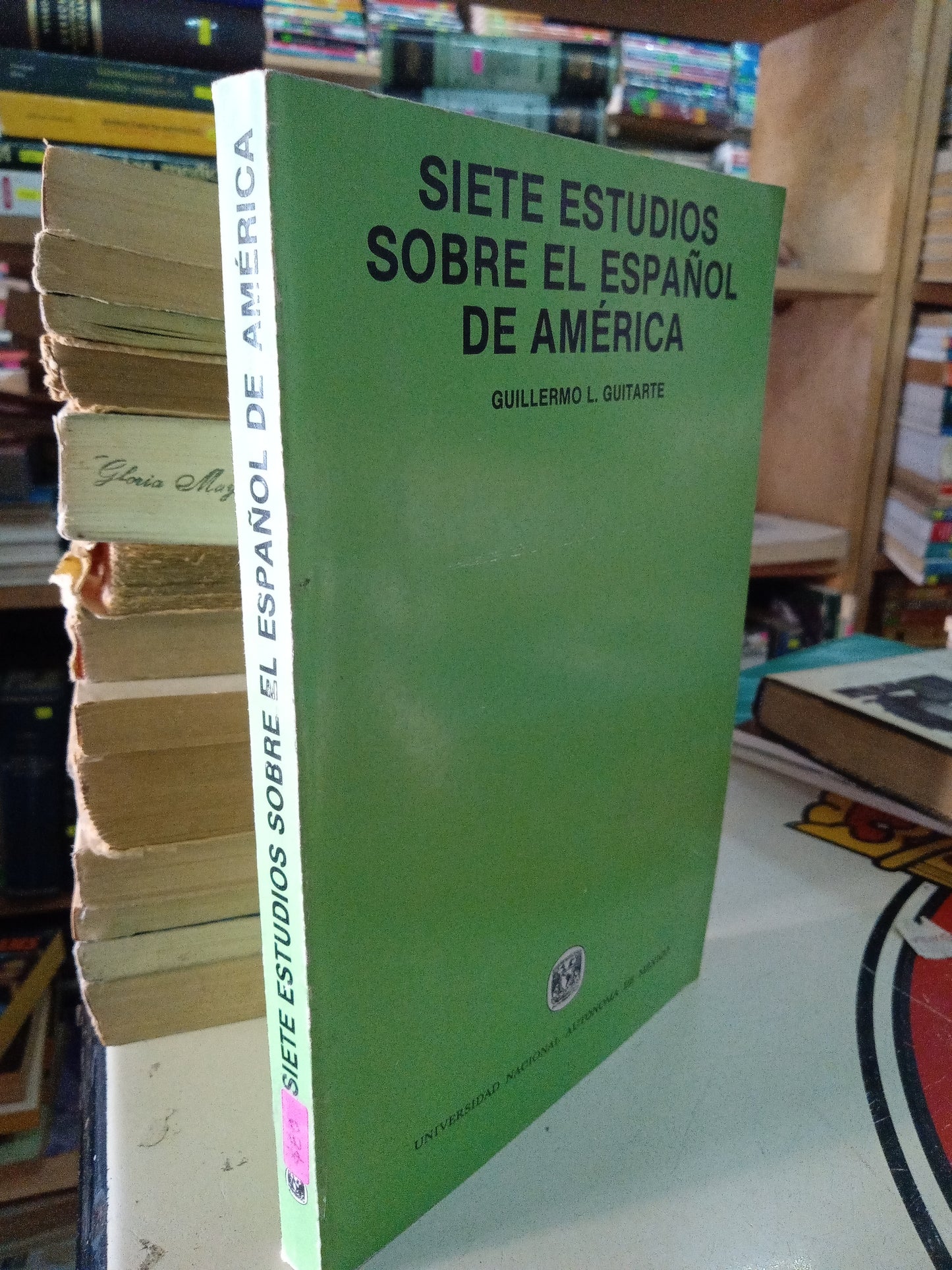 SIETE ESTUDIOS SOBRE EL ESPAÑOL DE AMERICA POR GUILLERMI L GUITARTE USADO EDUCACIÓN LITERARIO 207