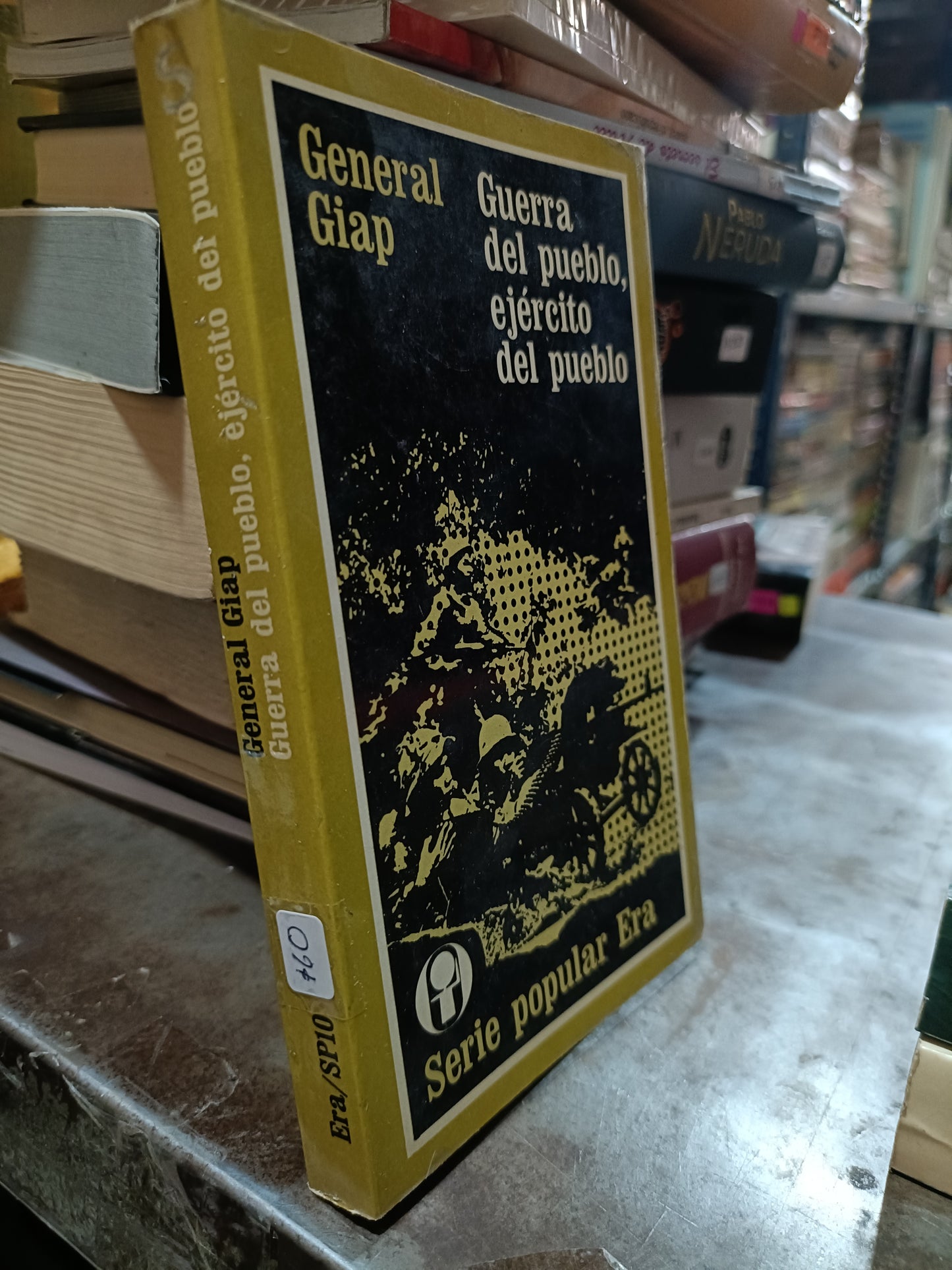 GUERRA DEL PUEBLO EJERCITO DEL PUEBLO POR GENERAL GIAO USADO HISTORIA ALDAMA