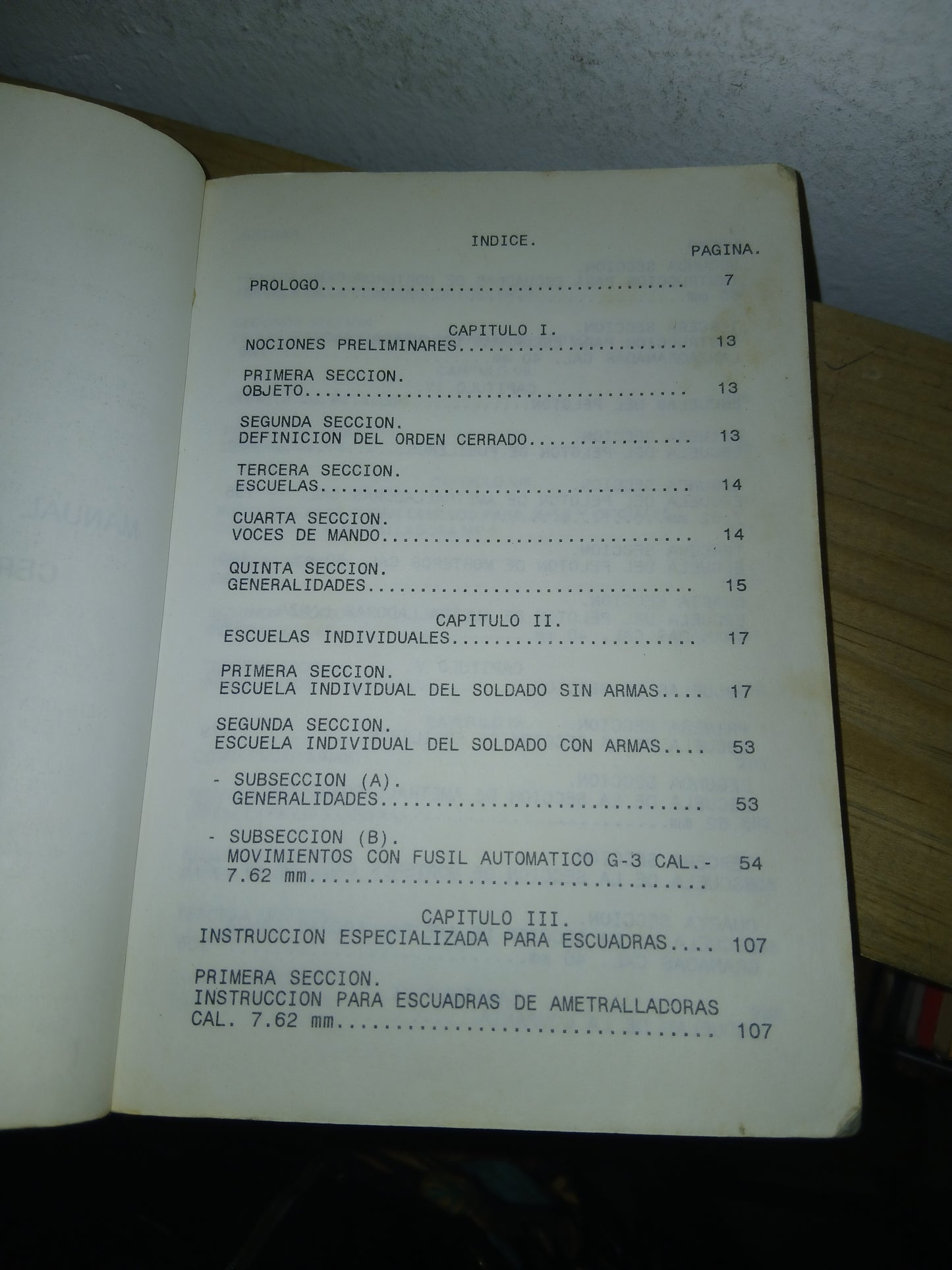 MANUAL DE INSTRUCCIÓN DE ORDEN CERRADO DE INFANTERIA USADO DERECHO LITERARIO 207