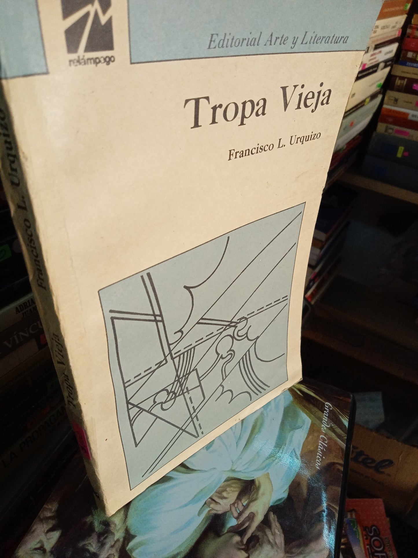 TROPA VIEJA POR FRANCISCO L URQUIZO USADO NOVELA LITERARIO 207