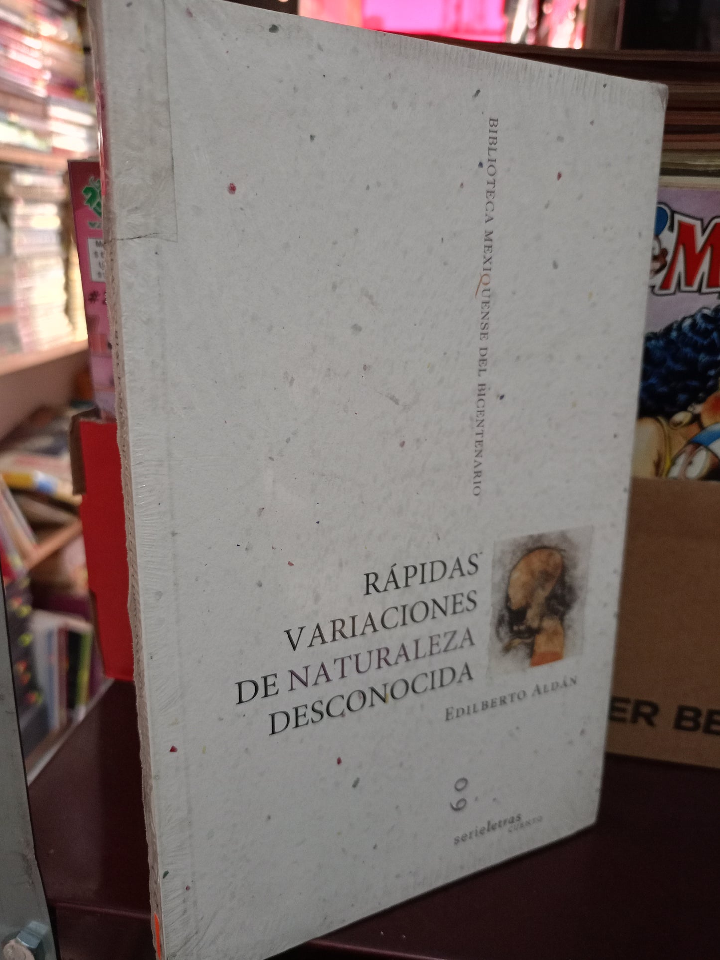 RAPIDAS VARIACIONES DE NATURALEZA DESCONOCIDA POR EDILBERTO ALDAN NUEVO LITERARIO 305