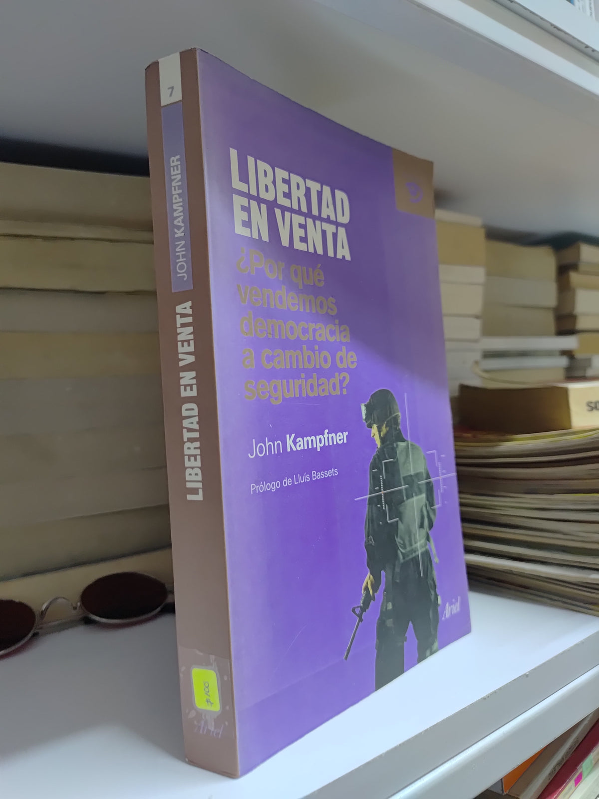 LIBERTAD EN VENTA POR JOHN KAMPFNER USADO POLITICA JUAREZ 507