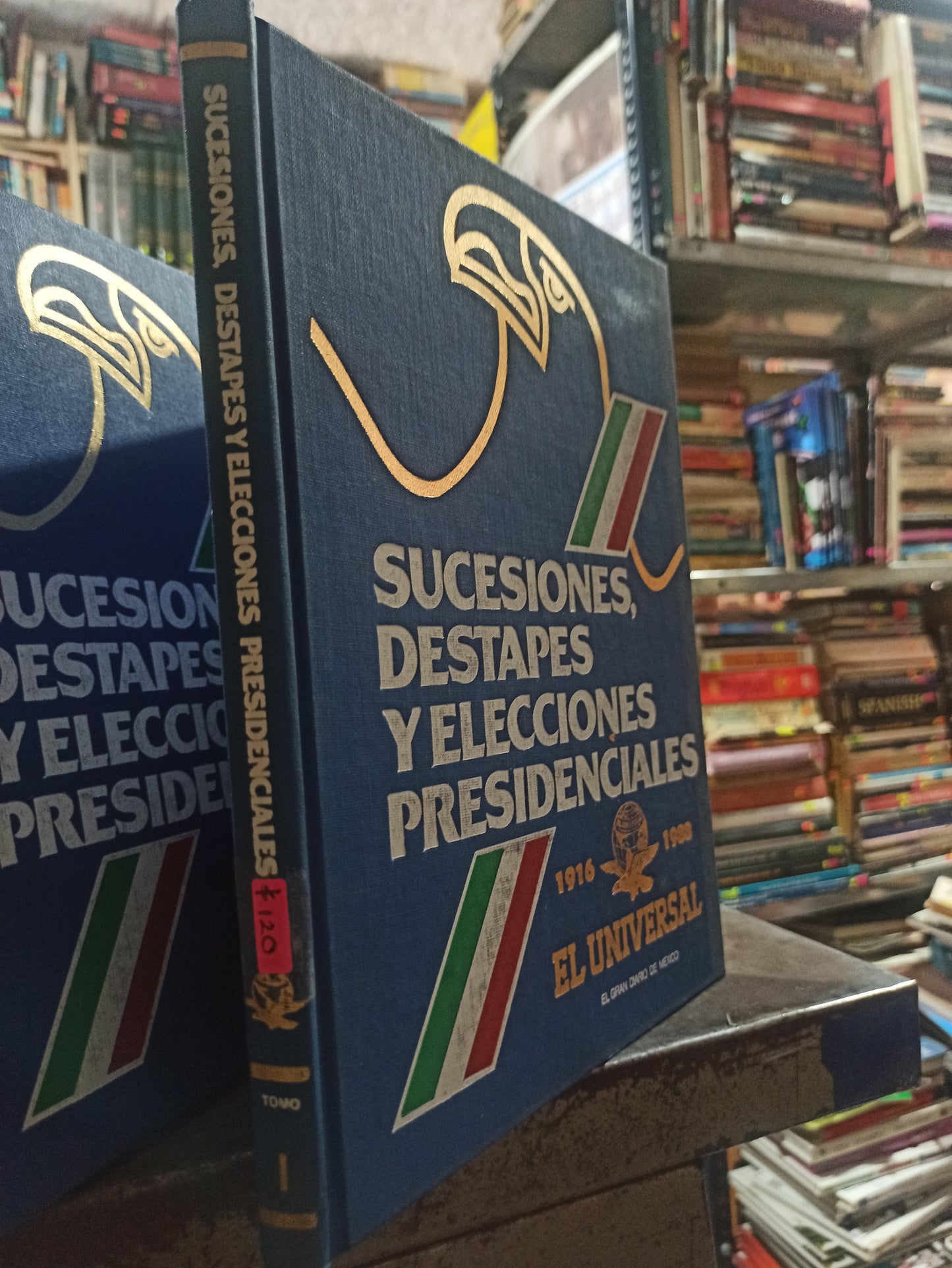 SUCESIONES DESTAPES Y ELECCIONES PRESIDENCIALES POR EL UNIVERSAL USADO HISTORIA ALDAMA