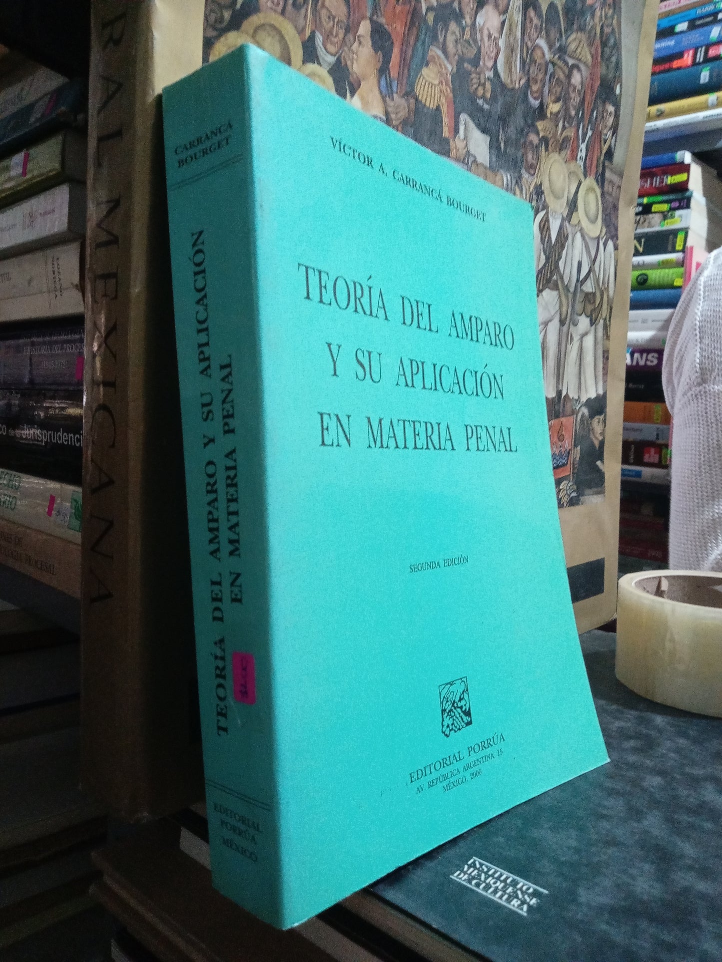 TEORIA DEL AMAPARO Y SU APLICACION EN MATERIA PENAL POR VICTOR A CARRANCA BOURGET USADO DERECHO JUÁREZ
