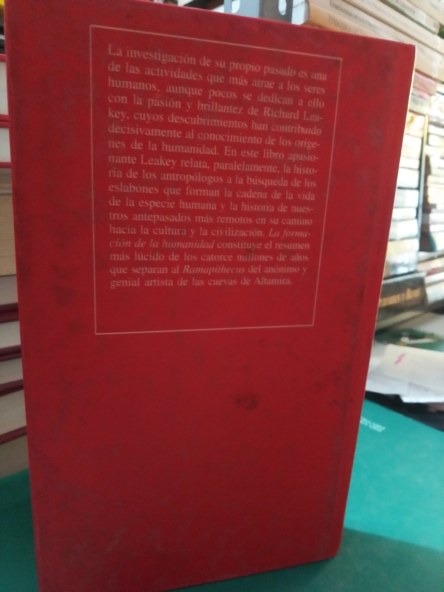 LA FORMACIÓN DE LA HUMANIDAD POR RICHARD LEAKEY USADO NOVELA JUAREZ