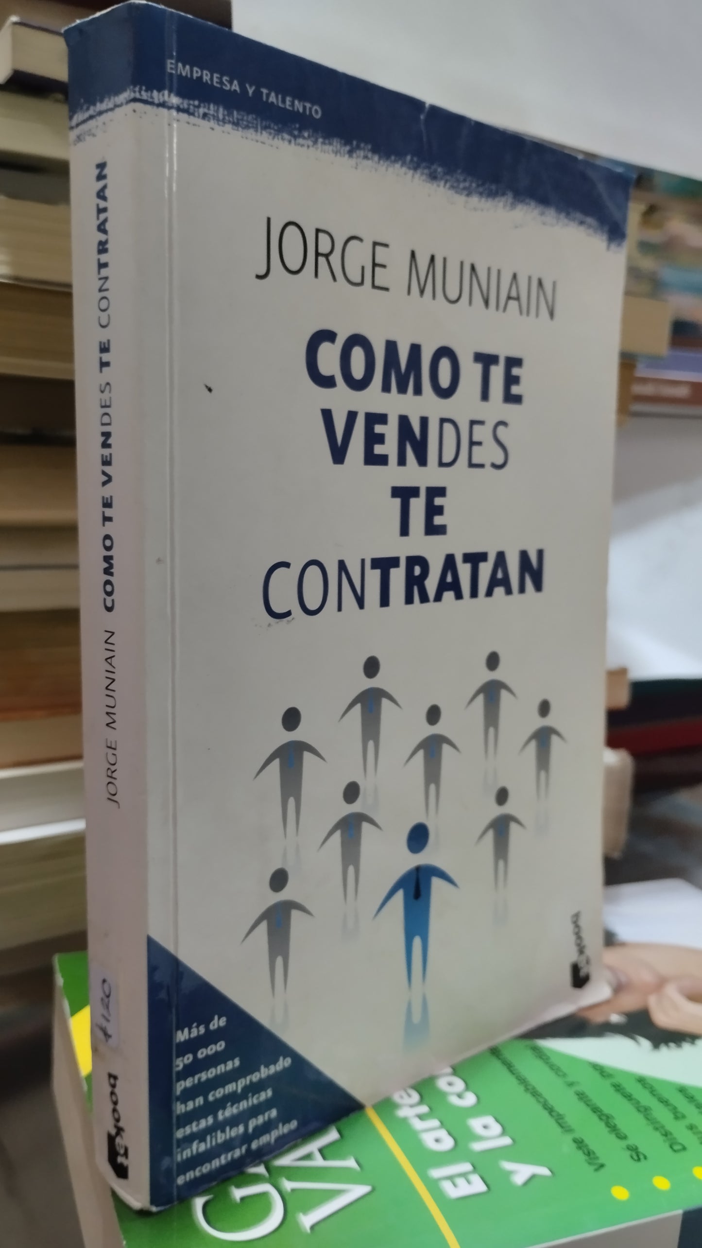 COMO TE VENDES TE CONTRATAN POR JORGE MUNIAIN LIBRO USADO SUPERACION PERSONAL ALDAMA
