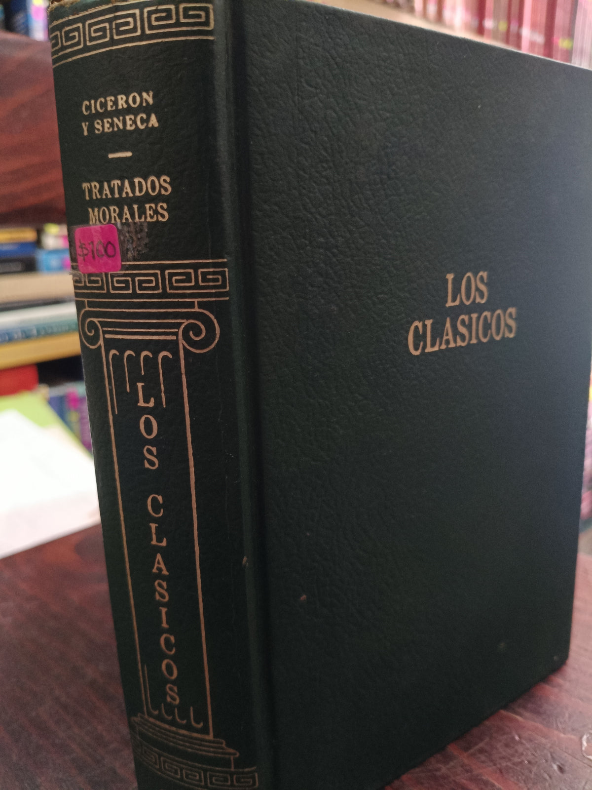 LOS CLASICOS CICERON Y SENECA - TRATADOS MORALES GROLIER USADO NOVELA LITERARIO 305