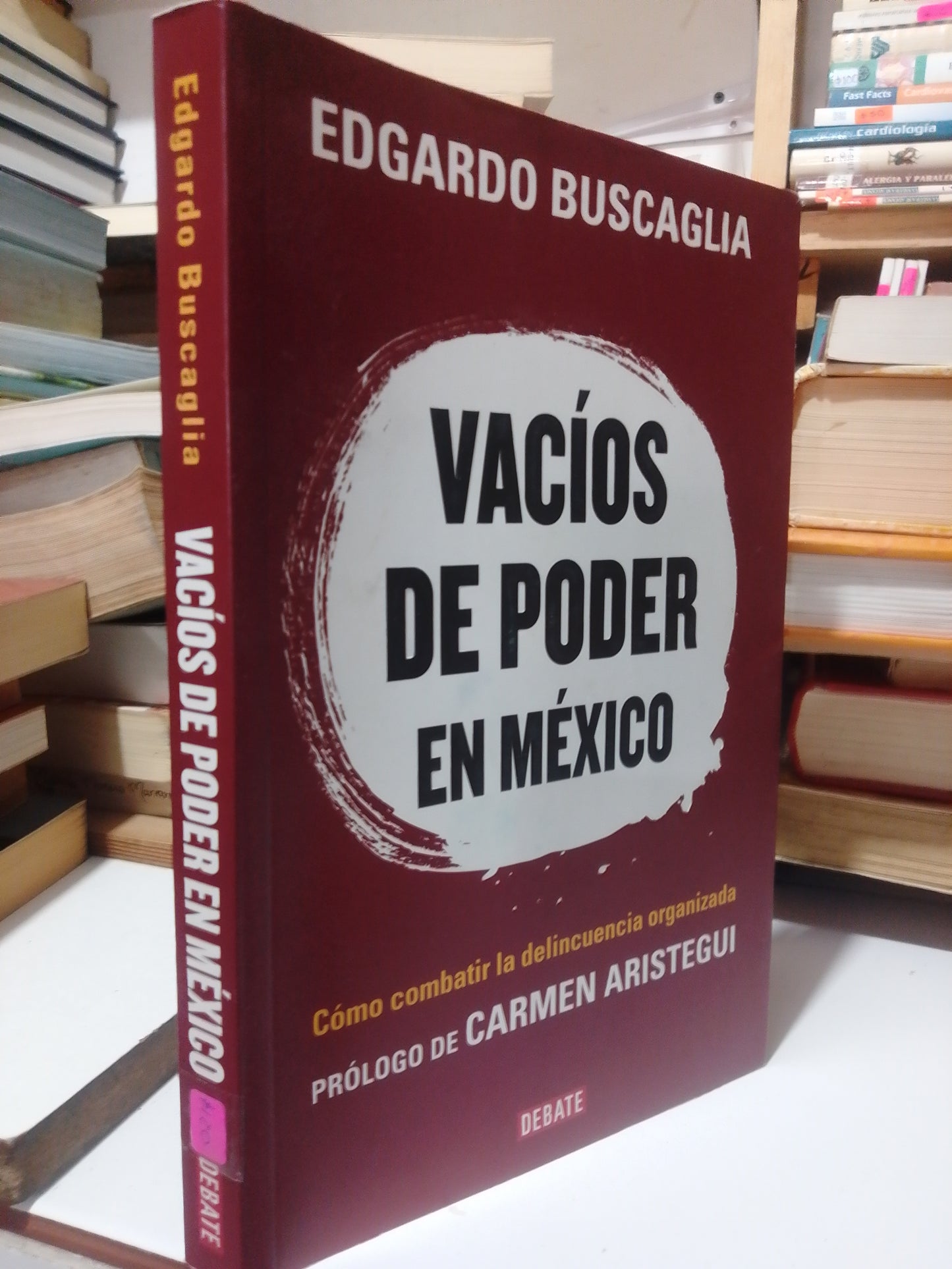 VACIOS DE PODER EN MEXICO POR EDGARDO BUSCAGLIA USADO POLITICA JUAREZ