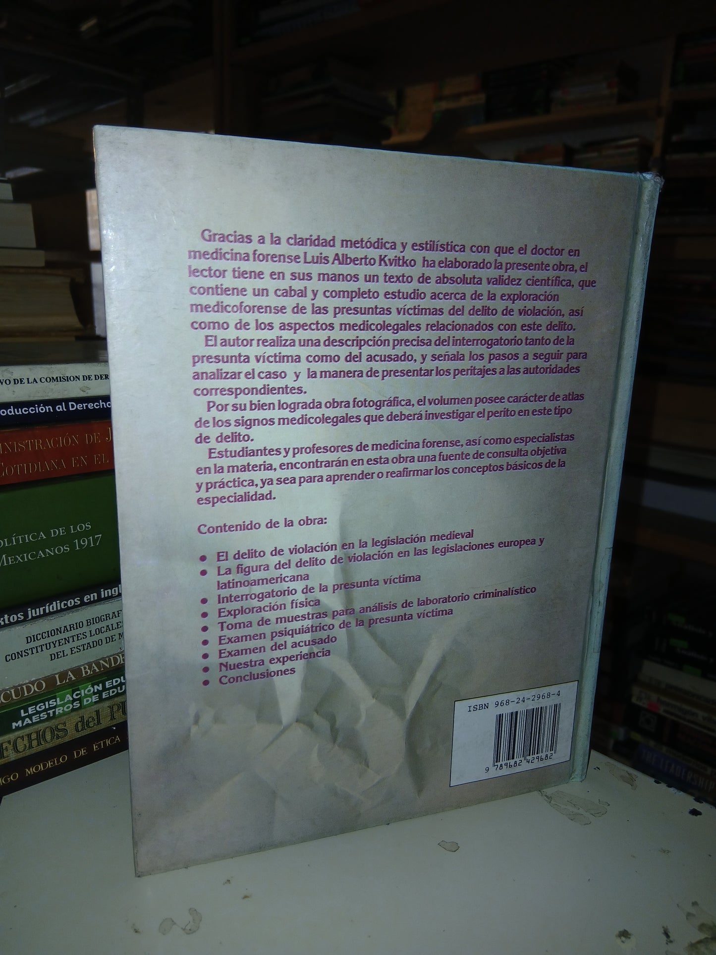LA VIOLACIÓN: PERITACIÓN MEDICOLEGAL EN LAS PRESUNTAS VÍCTIMAS DEL DELITO POR LUIS ALBERTO KVITKO USADO DERECHO LITERARIO 207