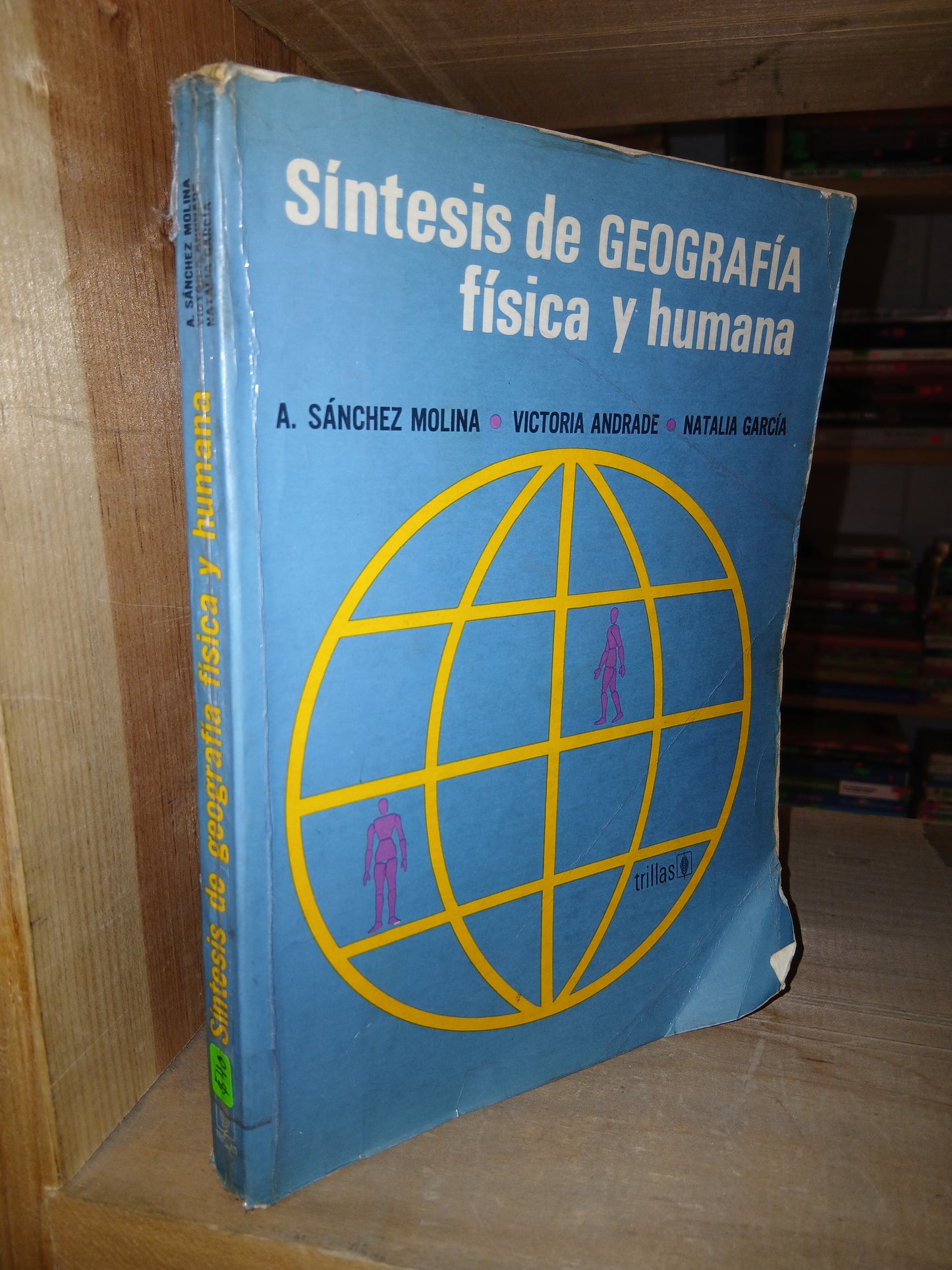 SÍNTESIS DE GEOGRAFÍA FÍSICA Y HUMANA POR MOLINA, ANDRADE Y GARCÍA USADO GEOGRAFÍA LITERARIO 207