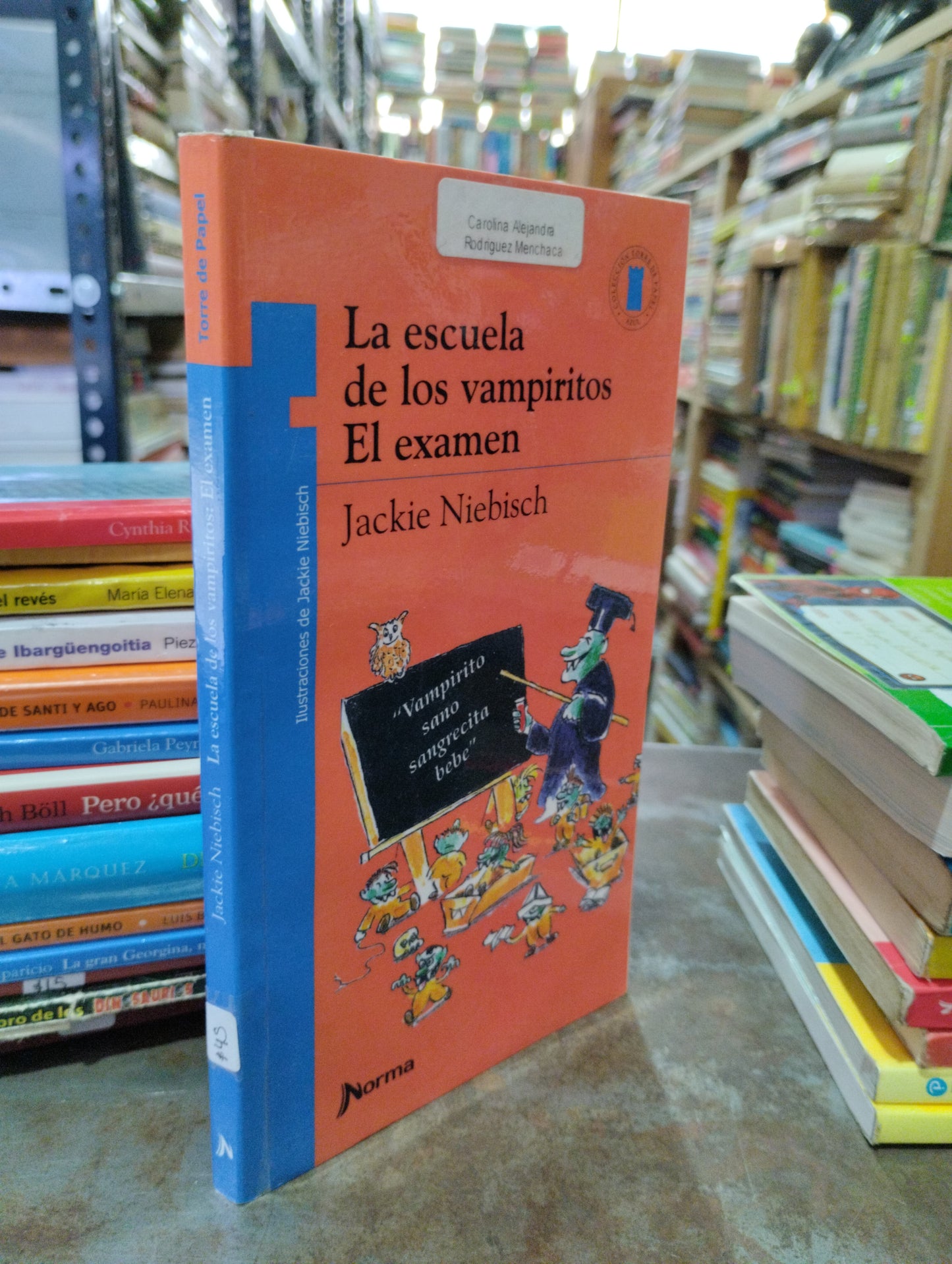 LA ESCUELA DE LOS VAMPIRITOS EL EXAMEN POR JACKIE NIEBISCH USADO INFANTIL ALDAMA