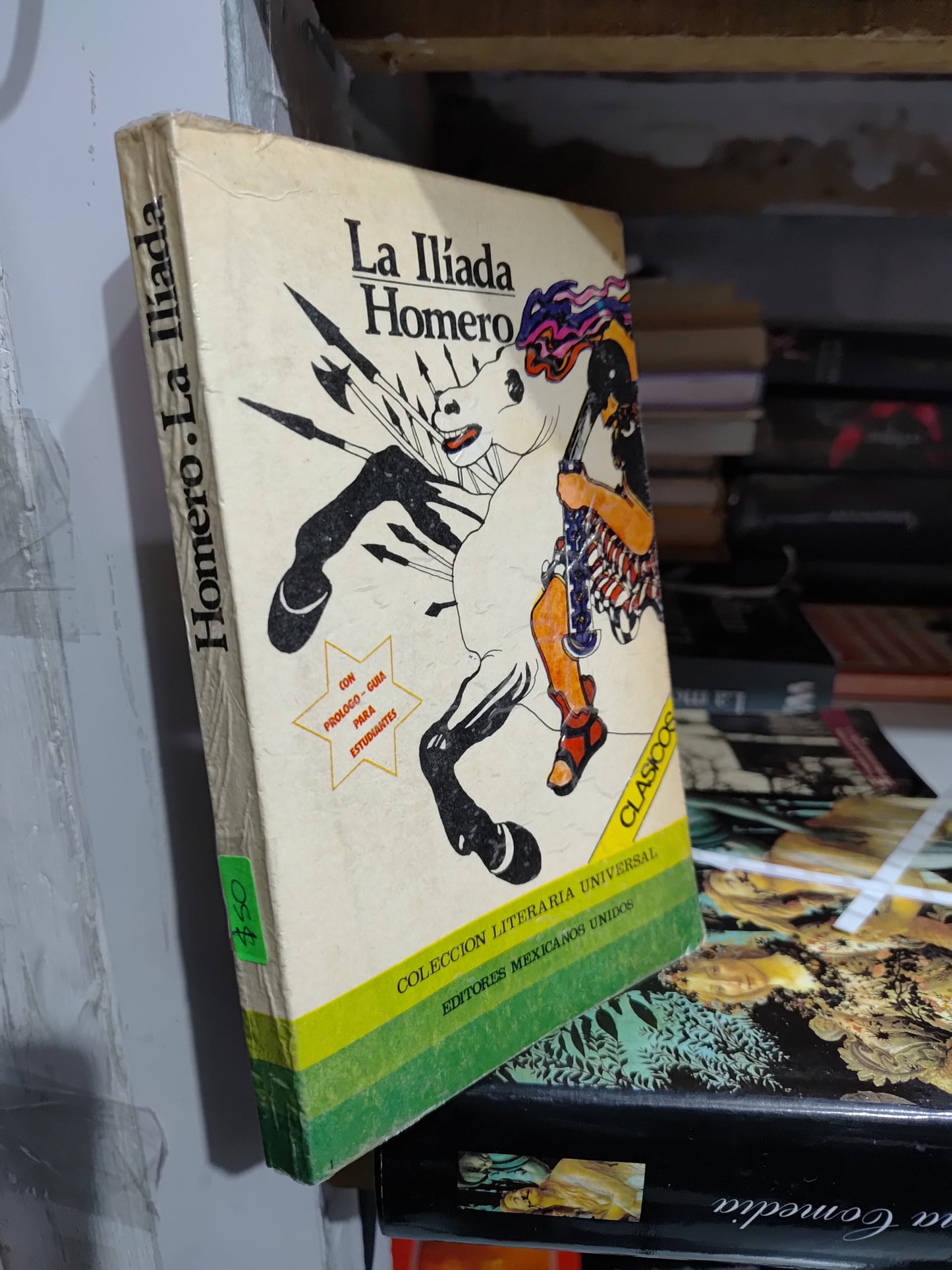 LA ILIADA POR HOMERO USADO NOVELAS JUAREZ