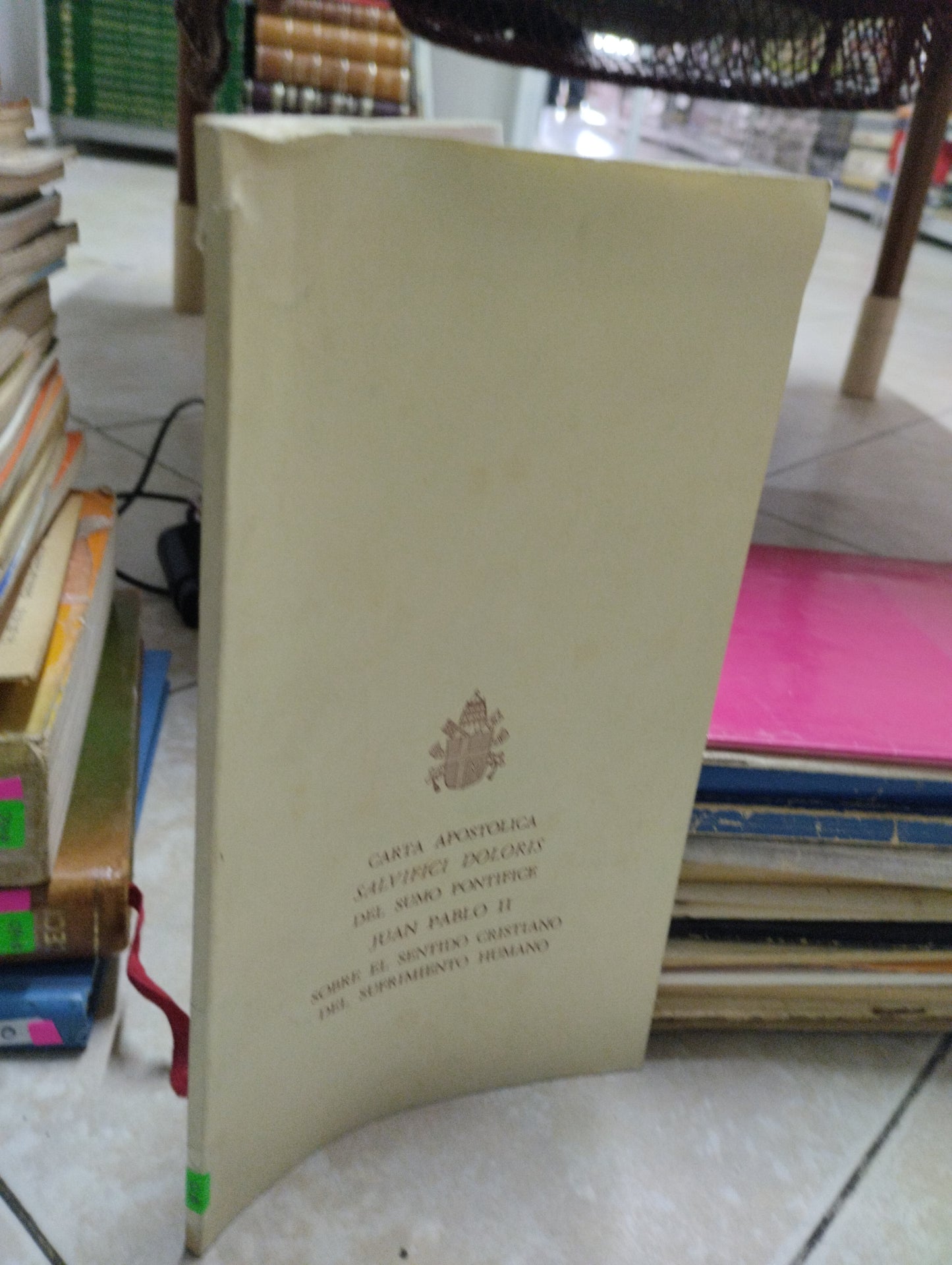 CARTA APOSTOLICA SALVIFICI DOLORIS DEL SUMO PONTIFICE JUAN PABLO II SOBRE EL SENTIDO CRISTIANO DEL SUFRIMIENTO HUMANO, JUAN PABLO II, USADO, RELIGION, JUAREZ 515