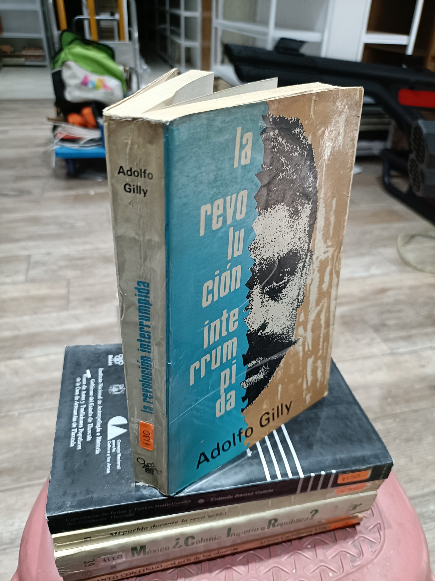 LA REVOLUCION INTERRUMPIDA POR ADOLFO GILLY USADOS HISTORIA JUAREZ 515