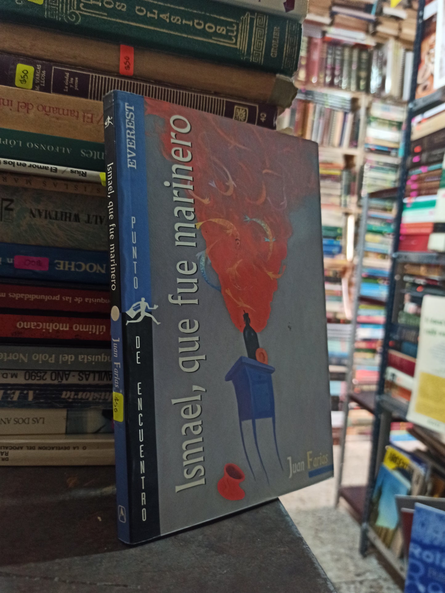 ISMAEL, QUE FUE MARINERO POR JUAN FARIAS USADO NOVELAS ALDAMA